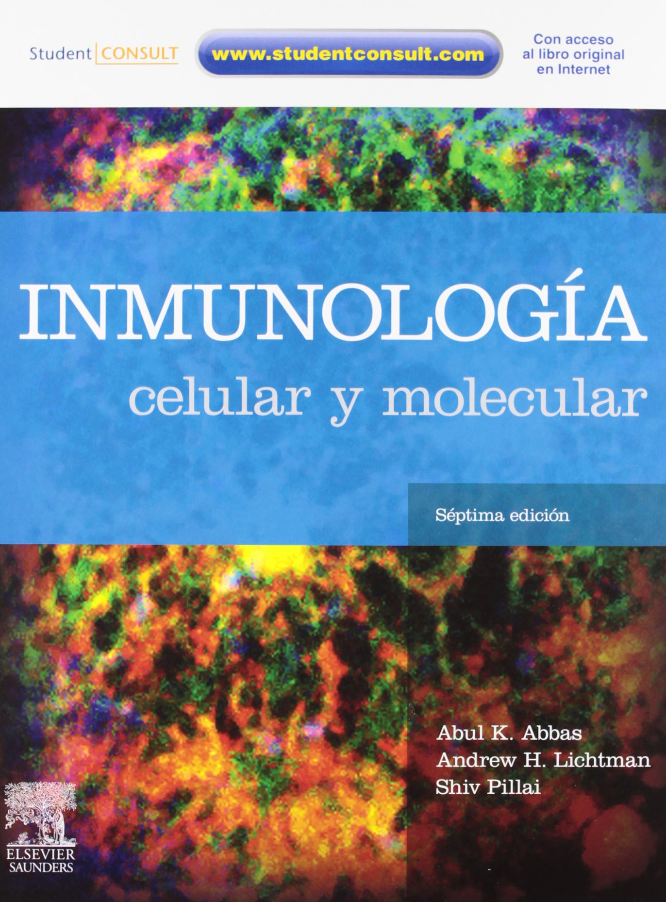 Inmunología celular y molecular + Student Consult