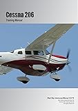 Cessna 206 Training Manual (Cessna Training Manuals Book 4) (English Edition)