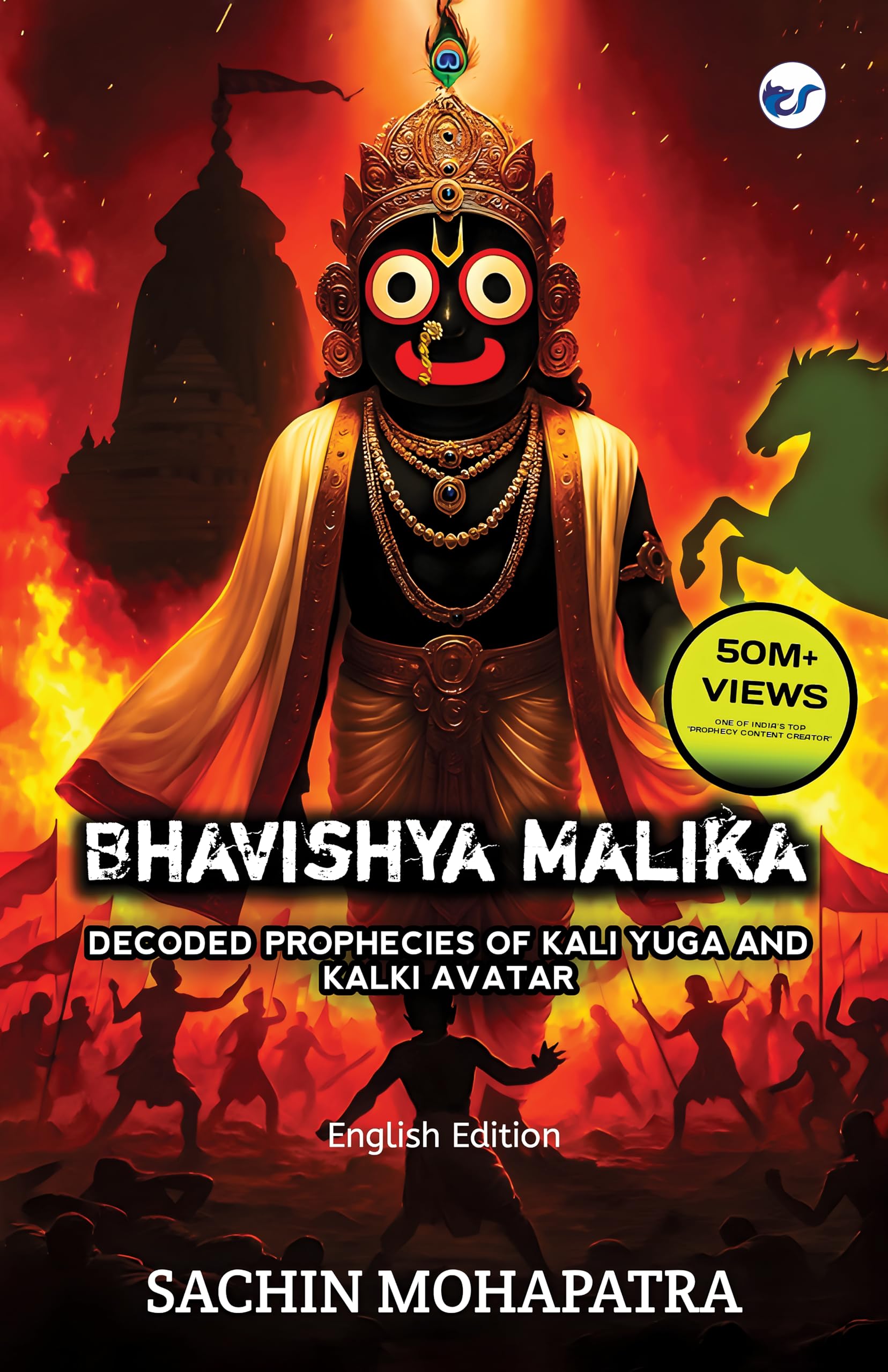 Bhavishya Malika (English): Decoded Prophecies Of Kali Yuga And Kalki Avatar