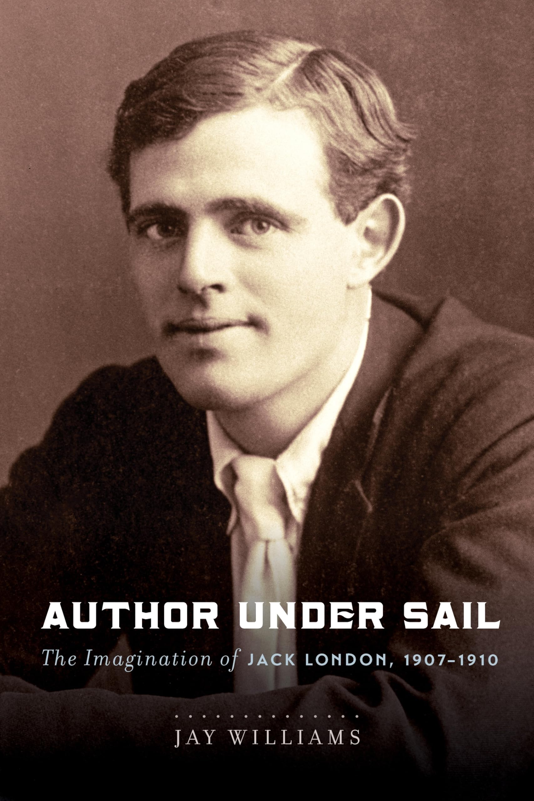 Author Under Sail: The Imagination of Jack London, 1907–1910