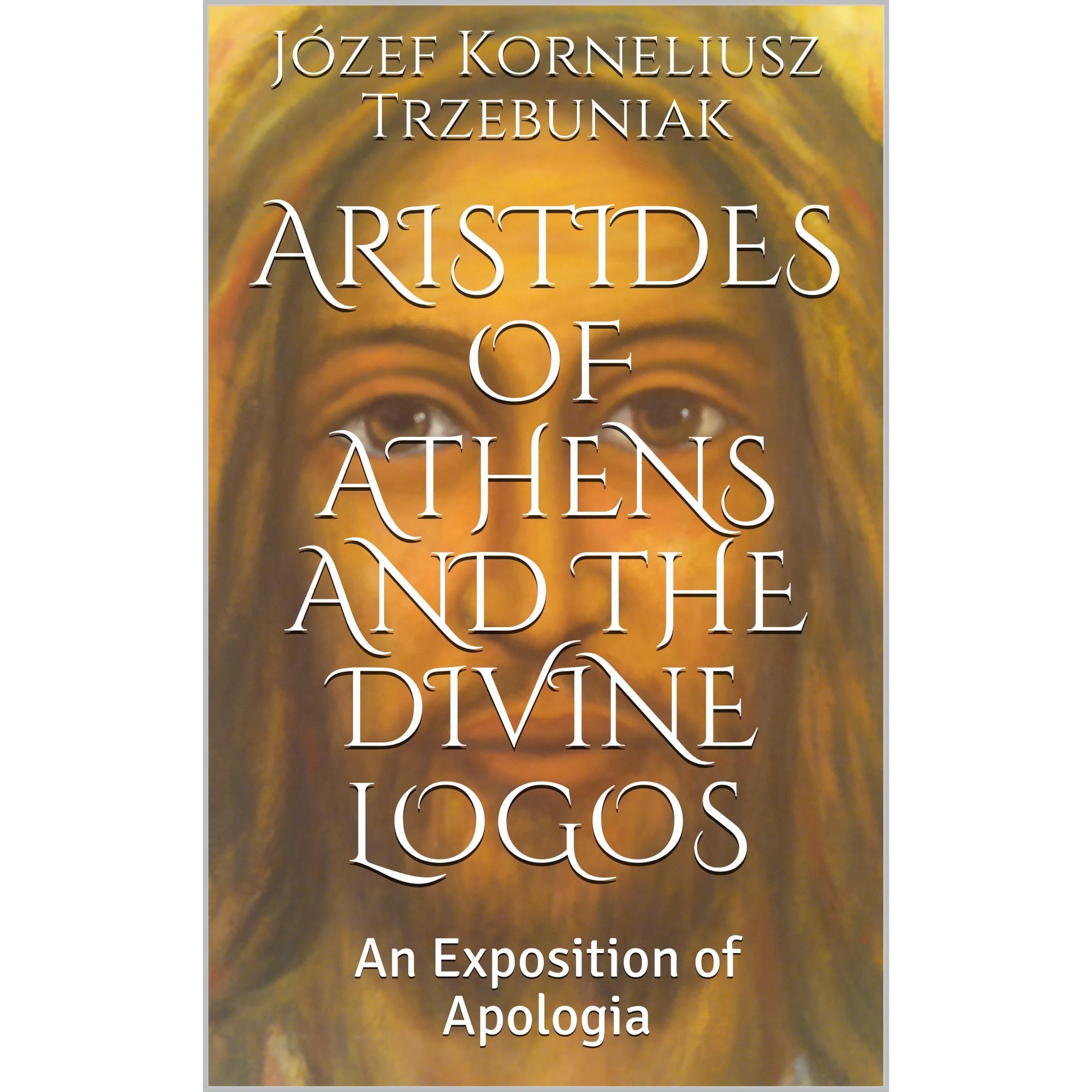 Aristides of Athens and the Divine Logos