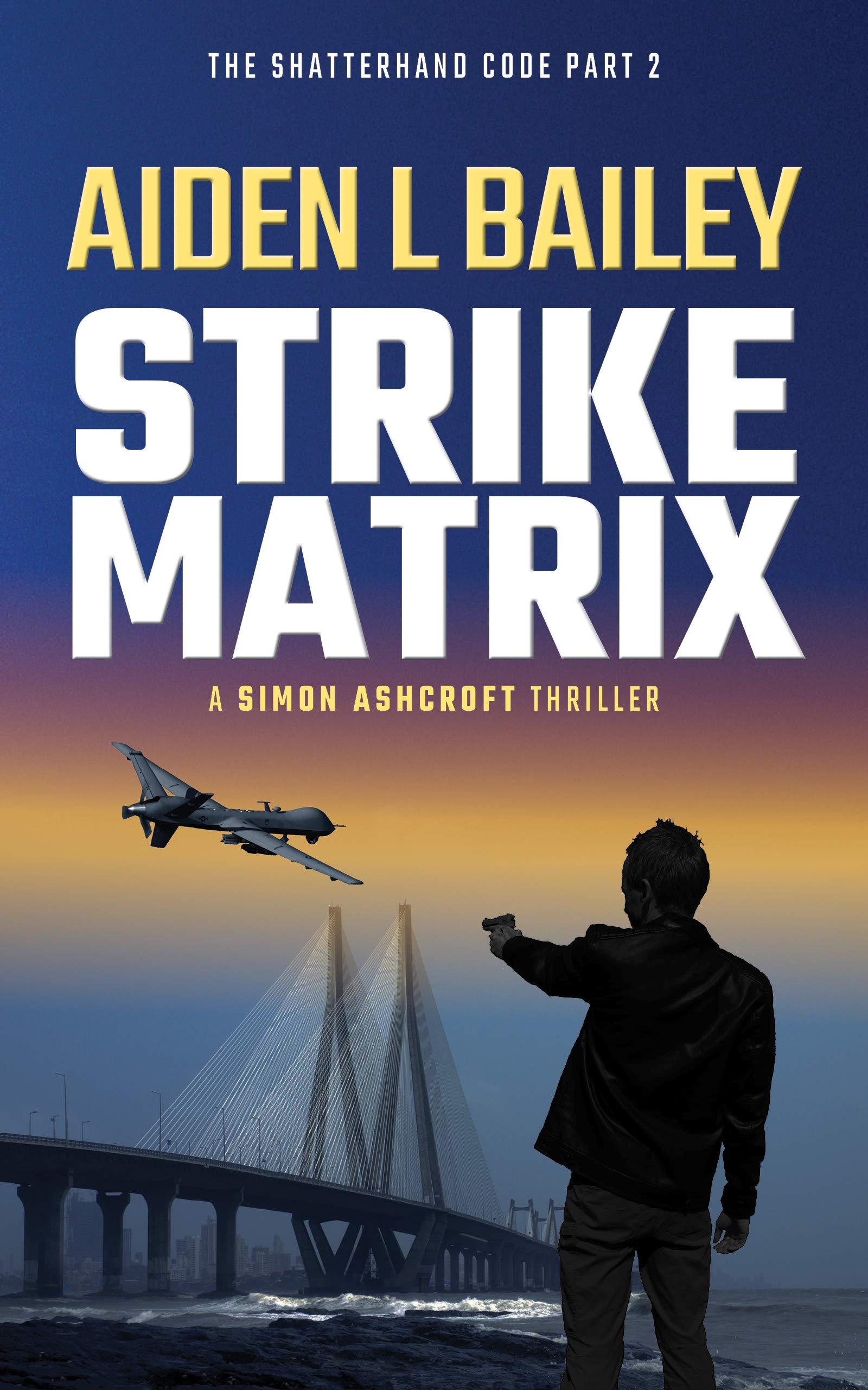 Strike Matrix (The Shatterhand Code Book 2)