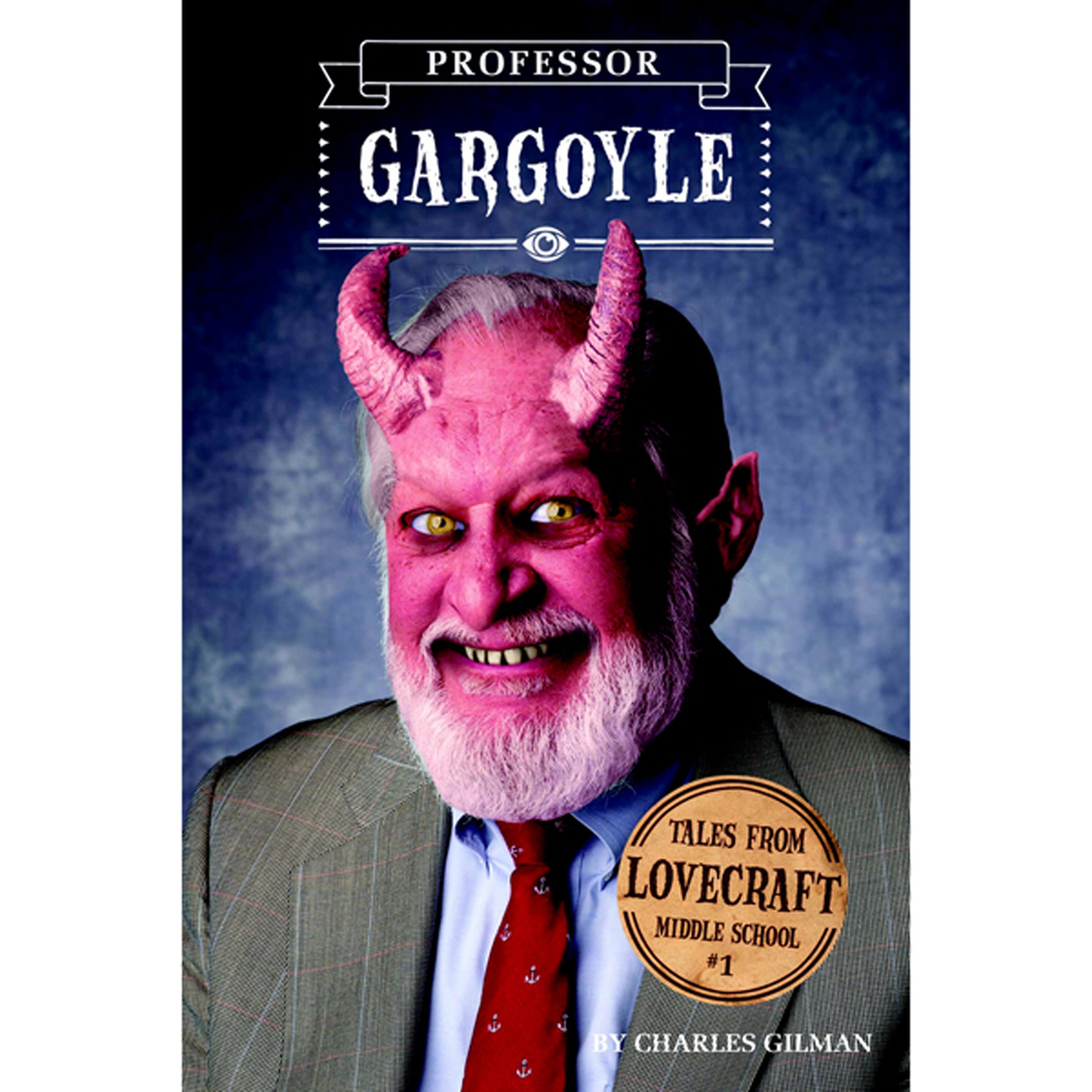 Cover art for Tales from Lovecraft Middle School #1: Professor Gargoyle