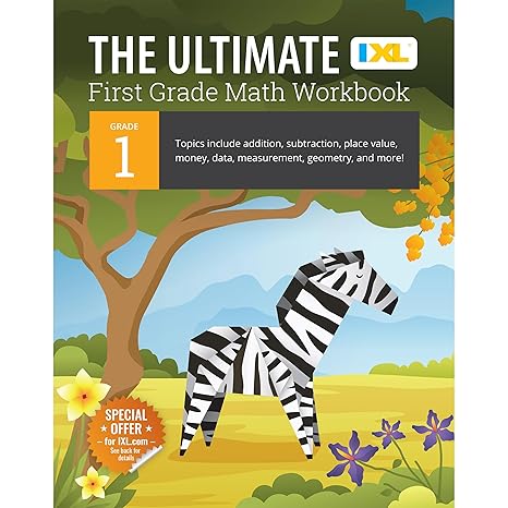 IXL The Ultimate 1st Grade Math Workbook, Mathematics Book for Kids ...