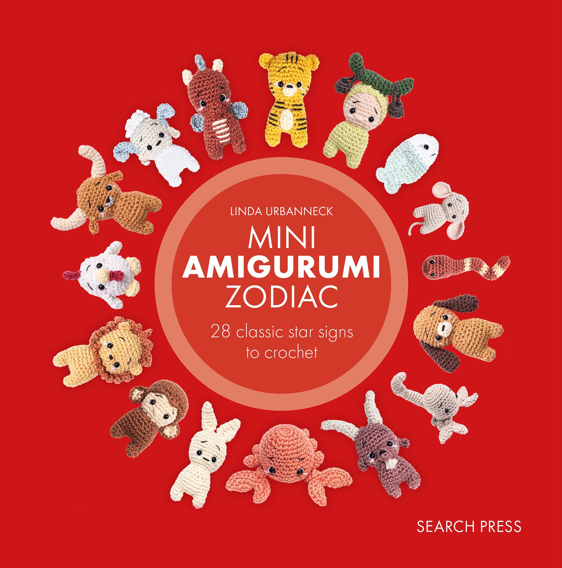 Mini Amigurumi Zodiac: 28 classic star signs to crochet