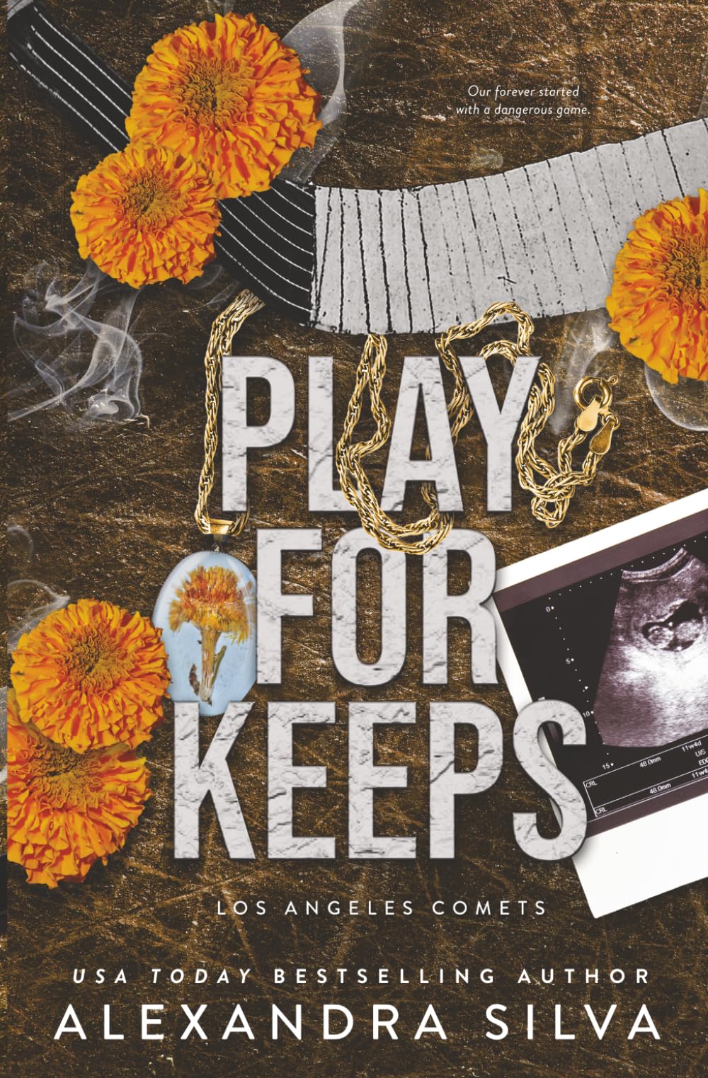 Play For Keeps: A Not His Baby x Forced Proximity Hockey Romance (Los Angeles Comets)