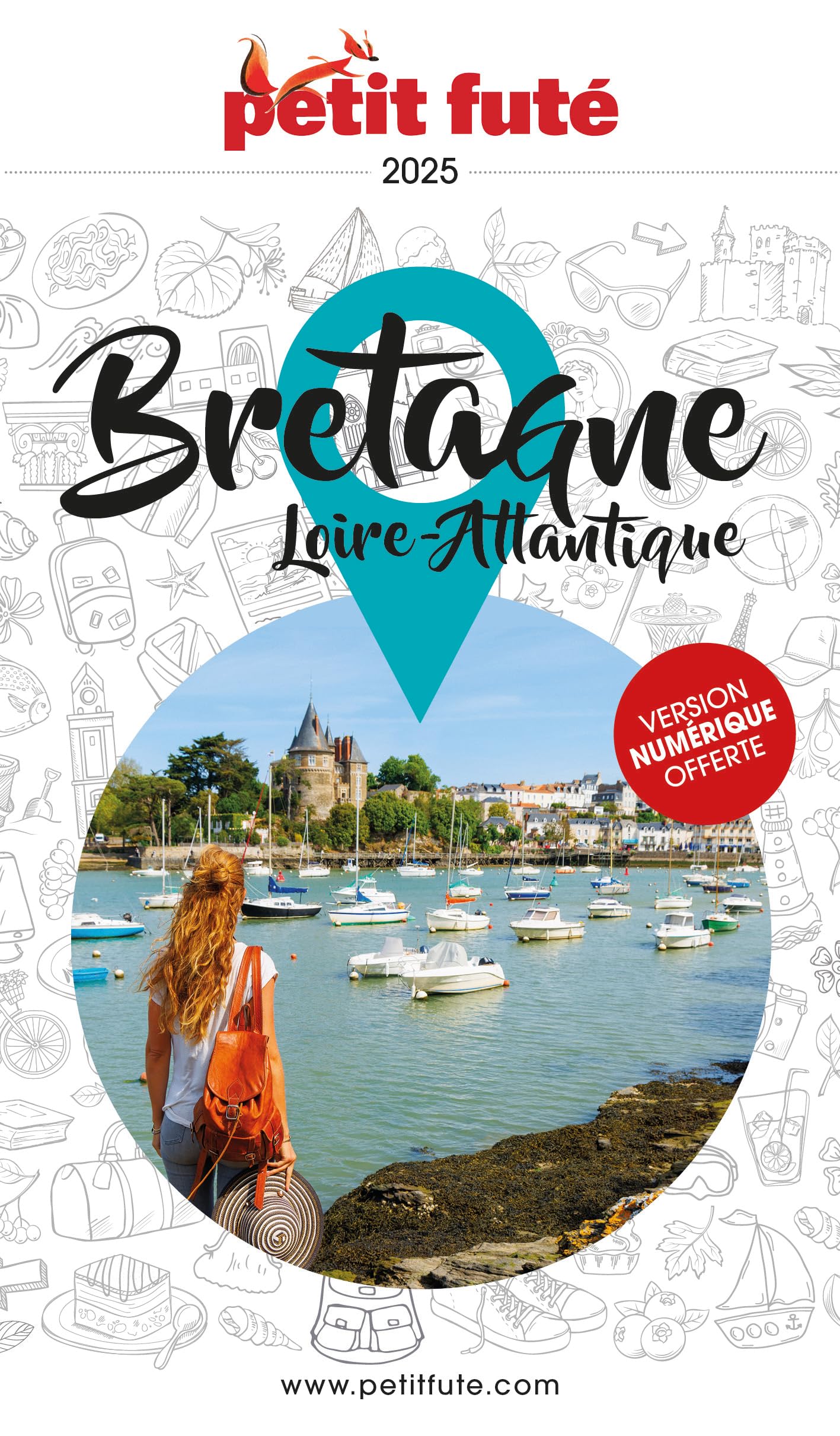 Guide Bretagne 2025 Petit Futé (2025): Loire-Atlantique