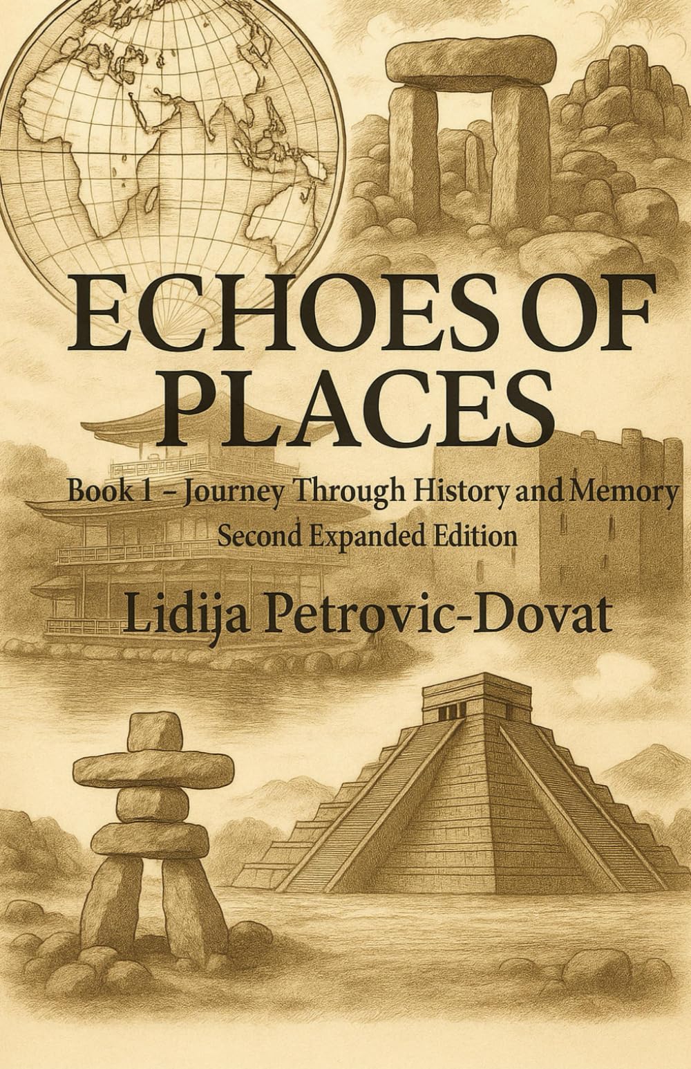 Echoes Of Places: Journey Through History and Memory