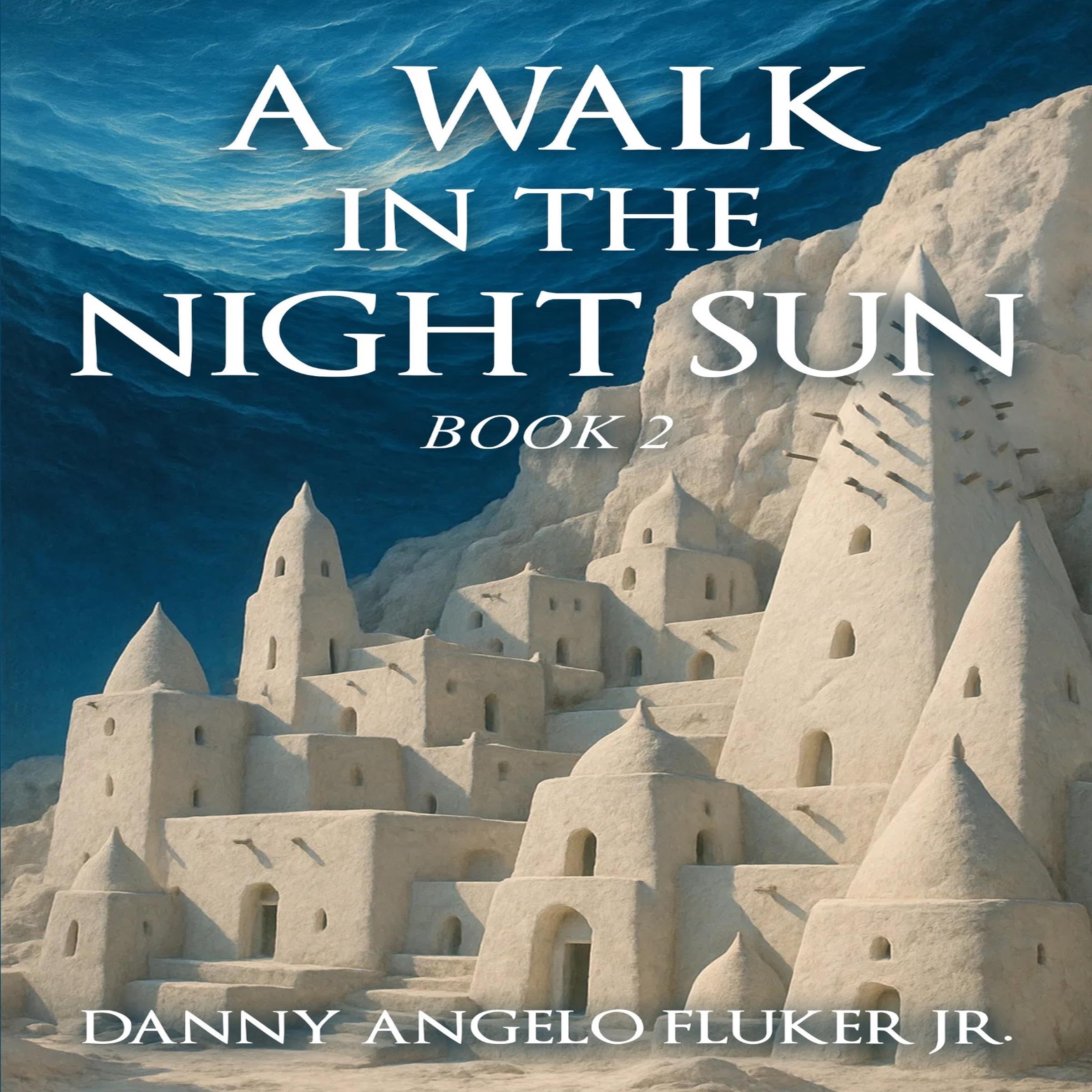 Cover art for A Walk in the Night Sun, Book 2