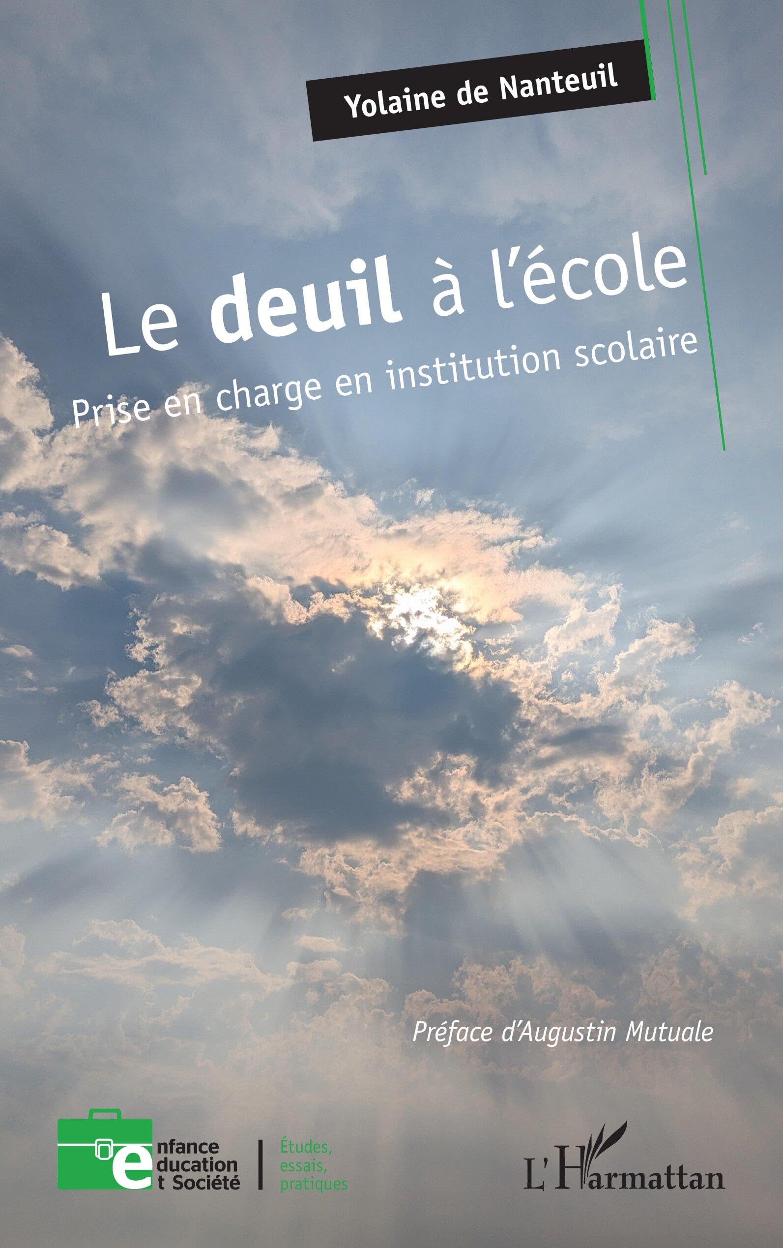 Le deuil à l'école: Prise en charge en institution scolaire (Enfance Éducation Et Société)