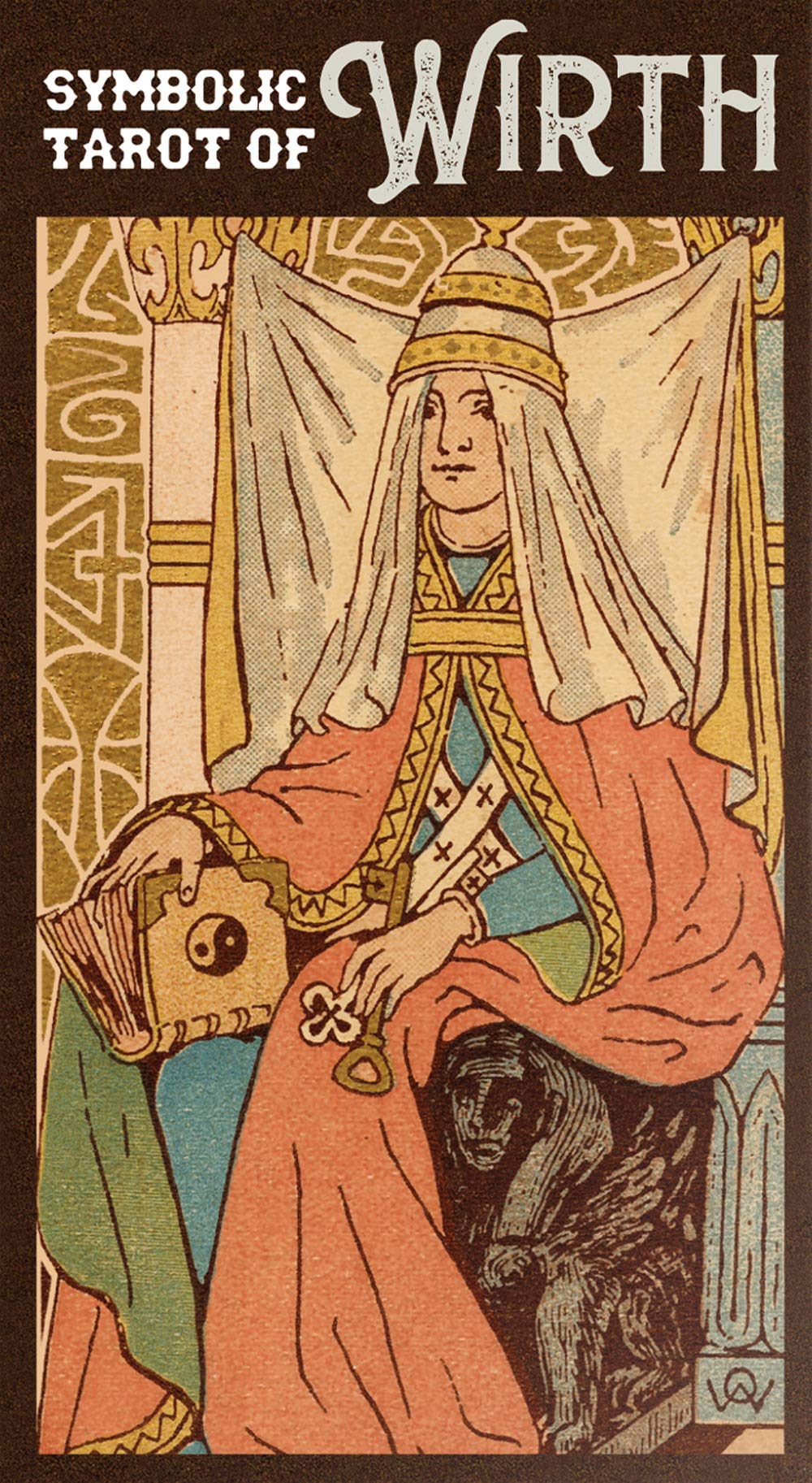 Symbolic Tarot of Wirth: 78 full colour tarot cards and instructions