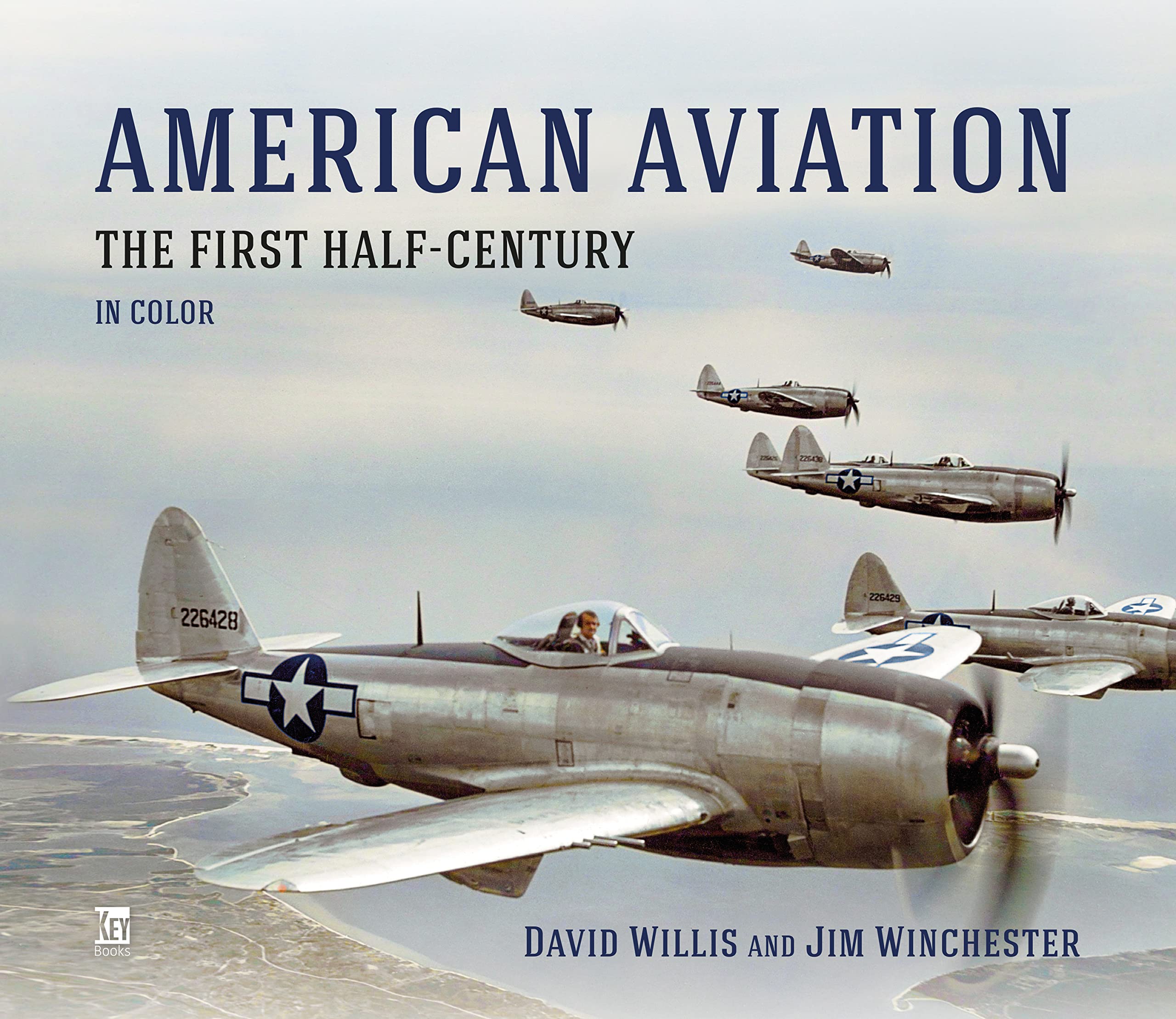 American Aviation: The First Half Century by David Willis (Hardback Book)