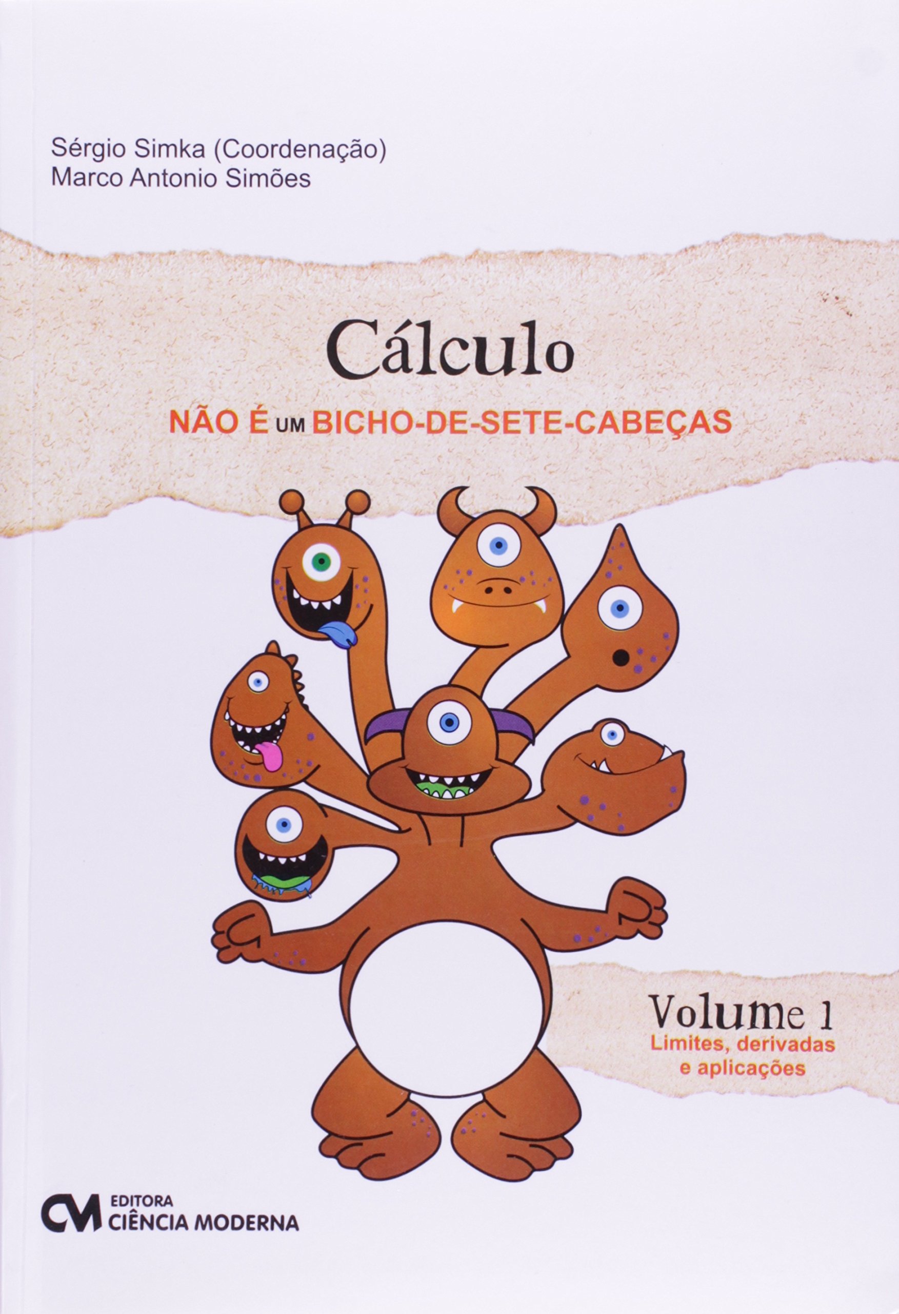 Cálculo não É Um Bicho-De-Sete-Cabeças - Volume 1 | Amazon.com.br