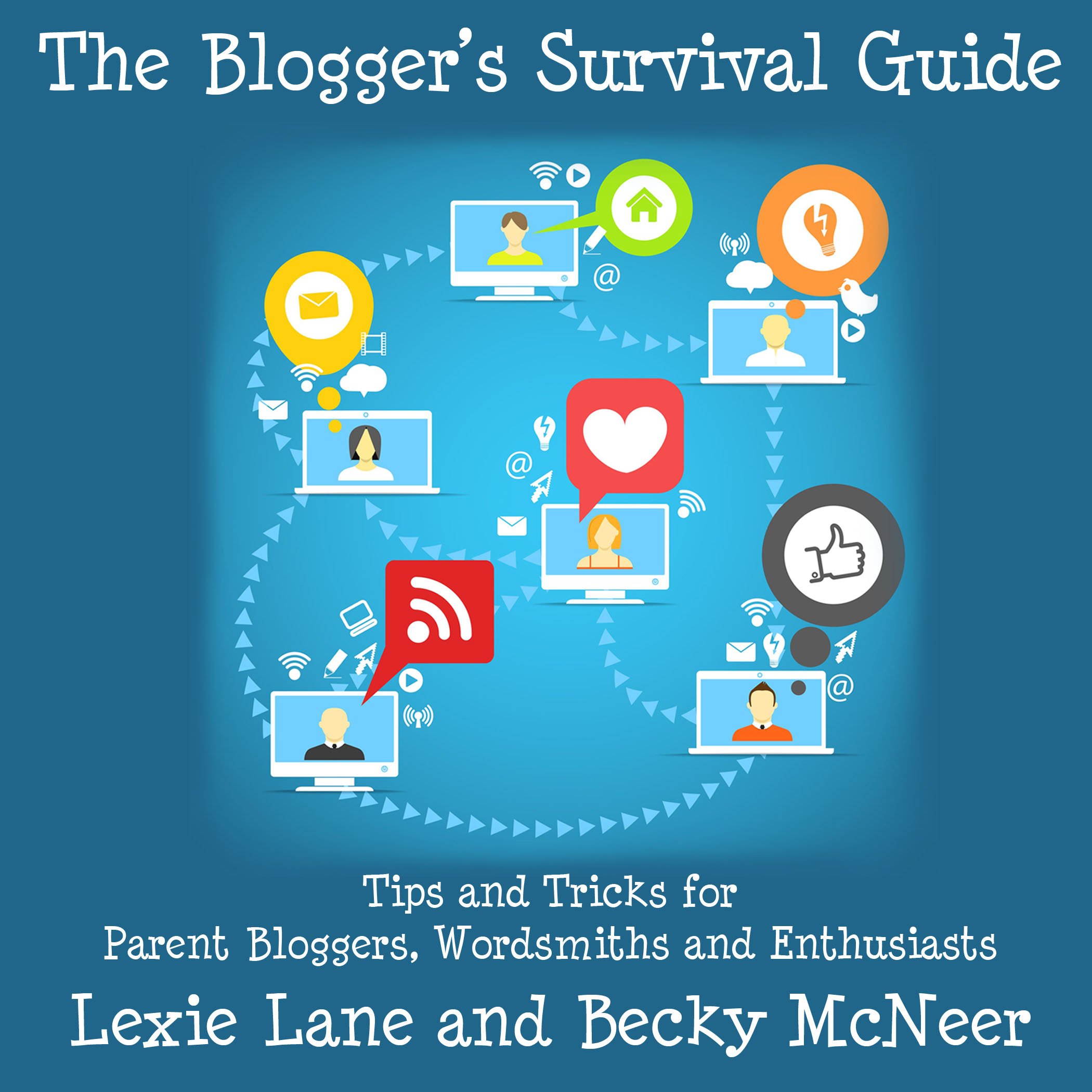 Cover art for The Blogger's Survival Guide