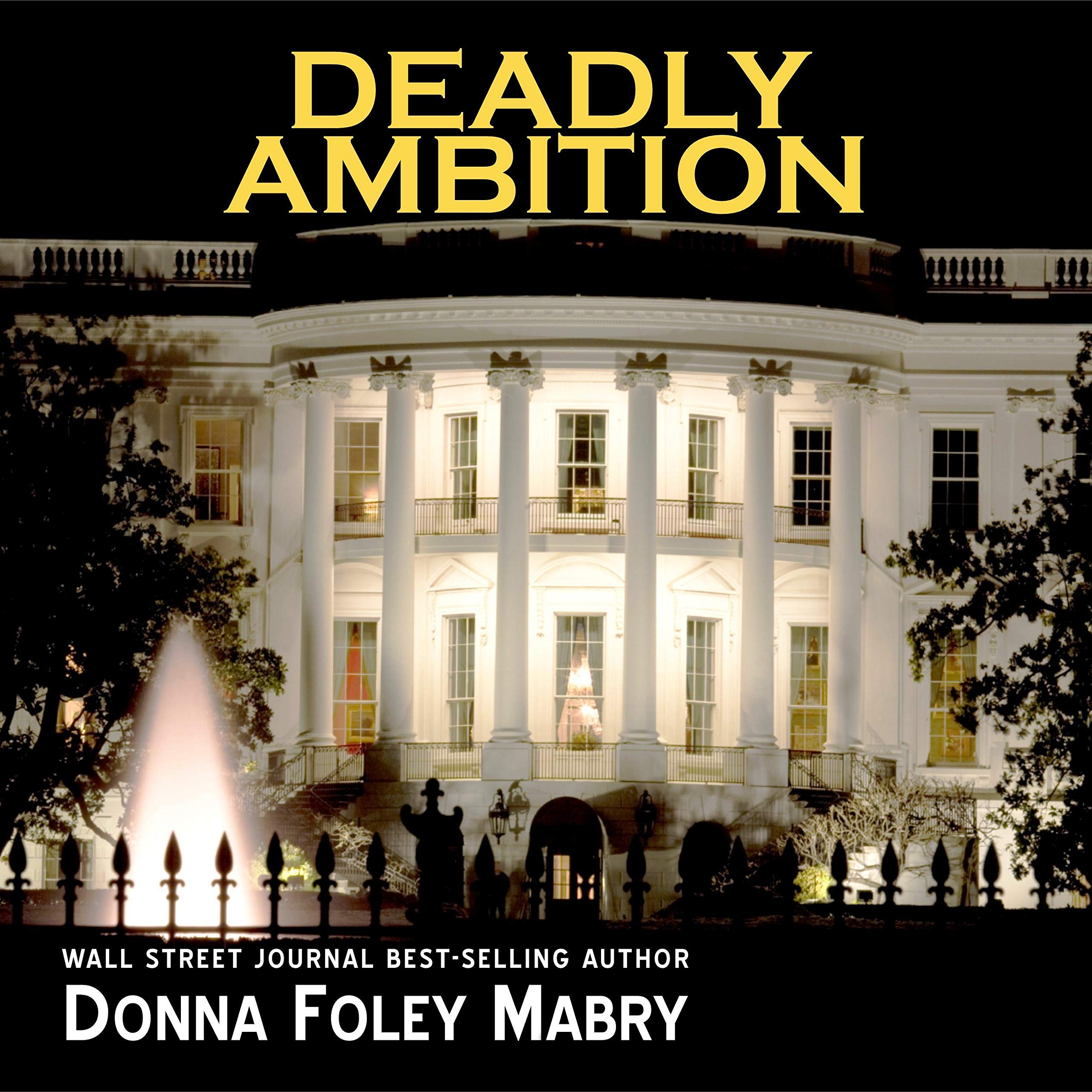 Deadly Ambition