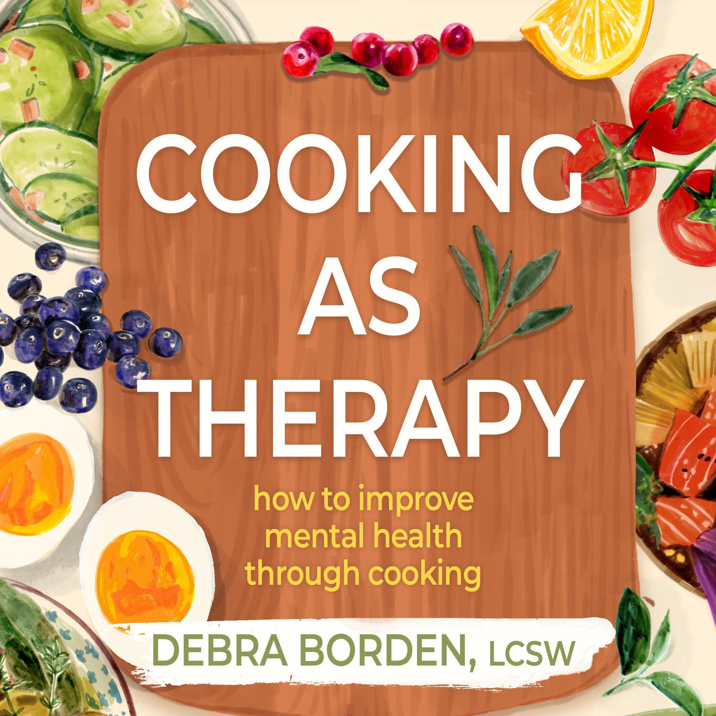 Cooking As Therapy