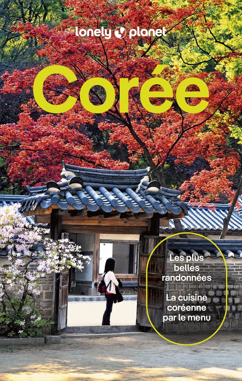 Lonely Planet - Guide Corée 2025-2026: Itinéraires, expériences, conseils pratiques