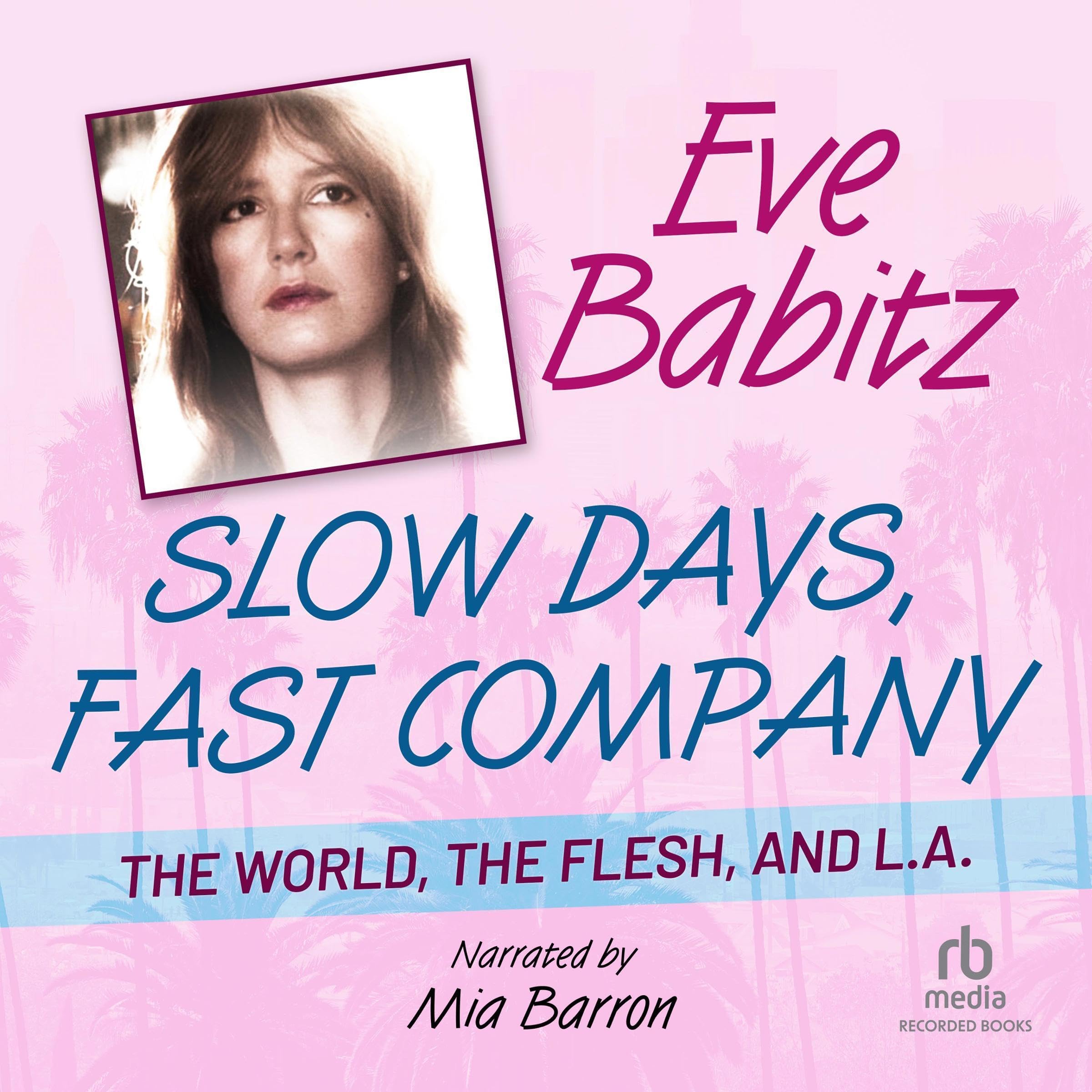 Cover art for Slow Days, Fast Company