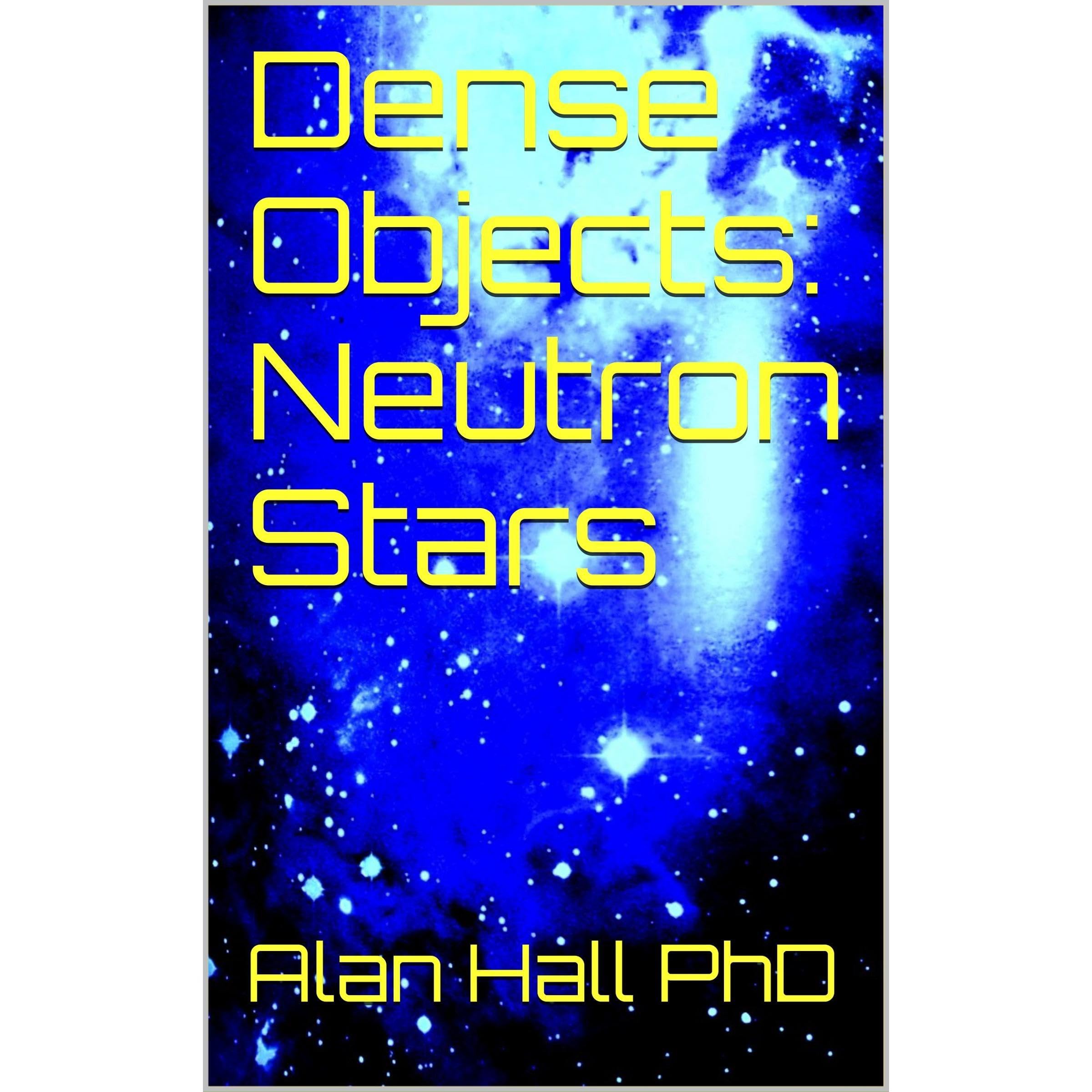 Dense Objects: Neutron Stars