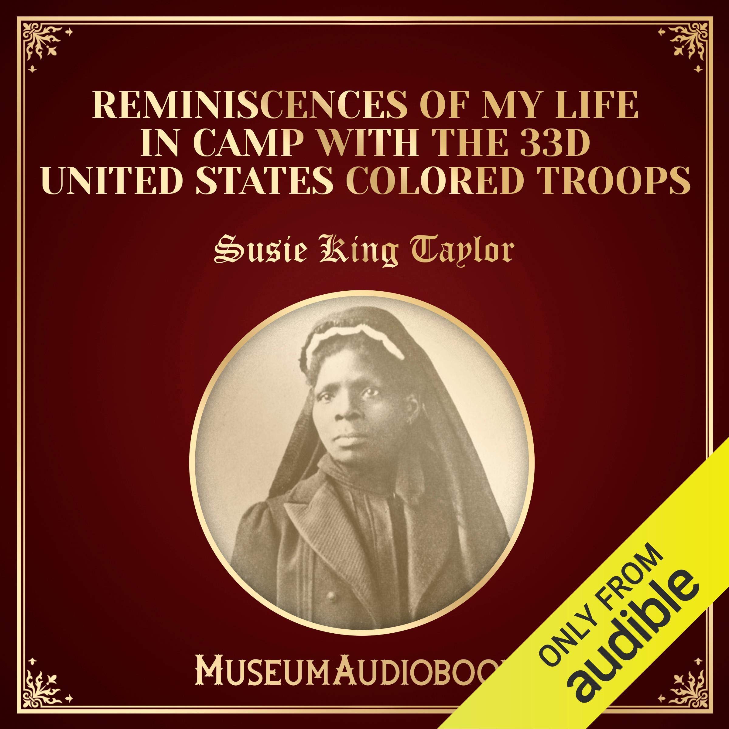 Cover art for Reminiscences of My Life in Camp with the 33d United States Colored Troops