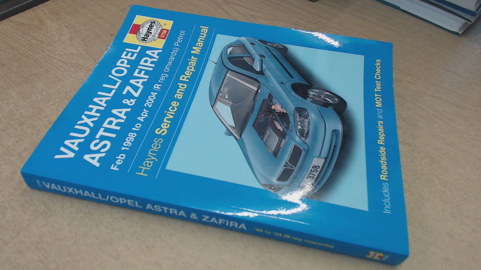 Vauxhall/Opel Astra & Zafira Petrol (Feb 98 - Apr 04) Haynes Repair Manual