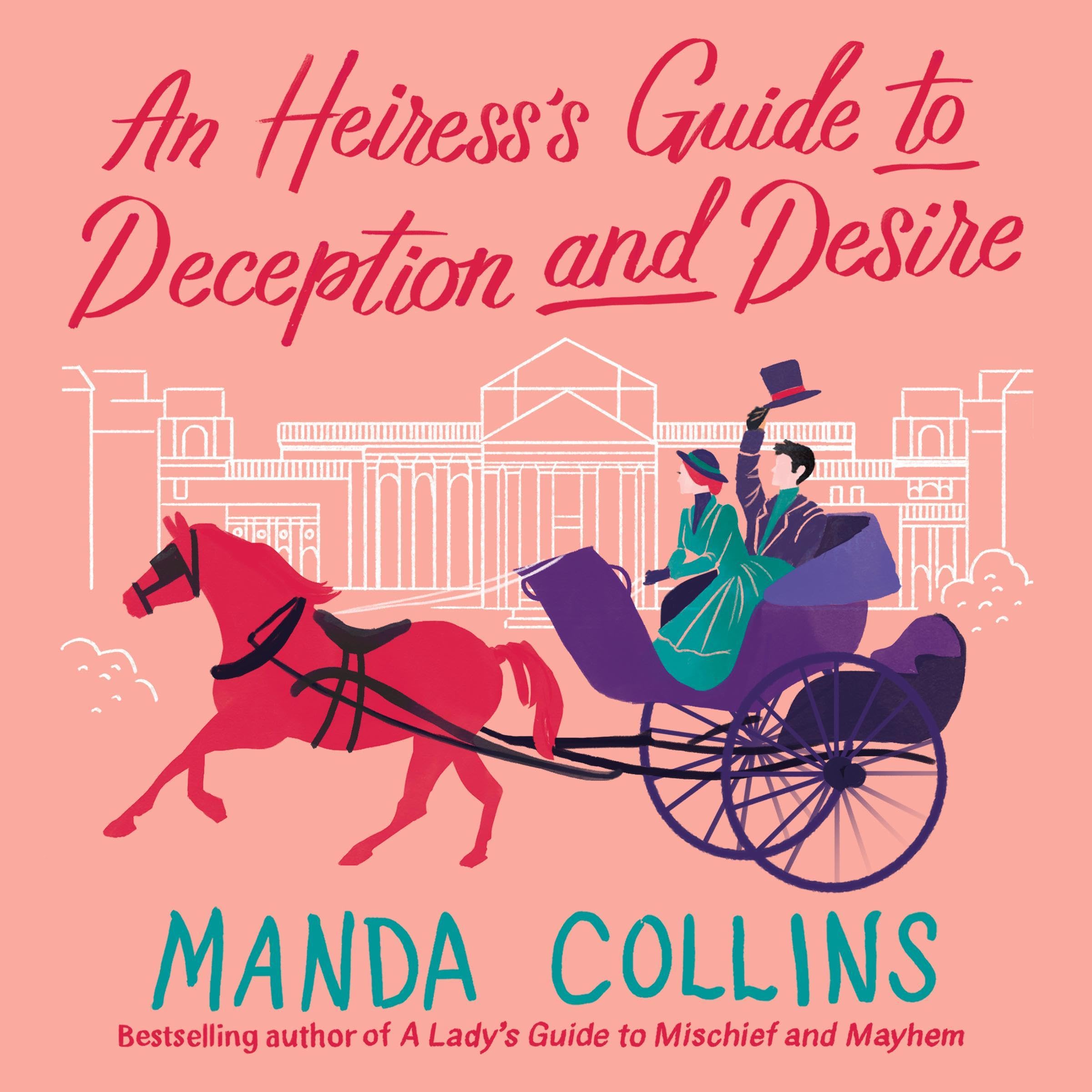 Cover art for An Heiress's Guide to Deception and Desire