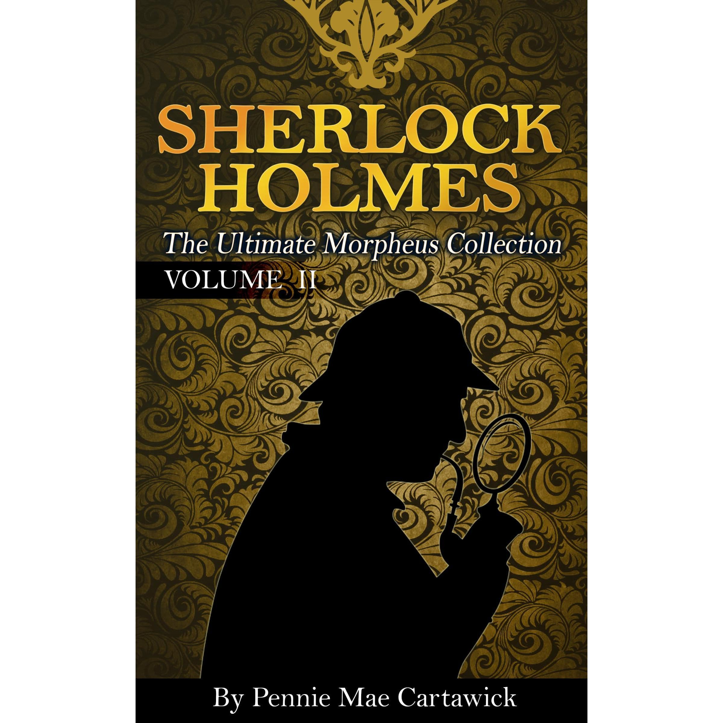 SHERLOCK HOLMES