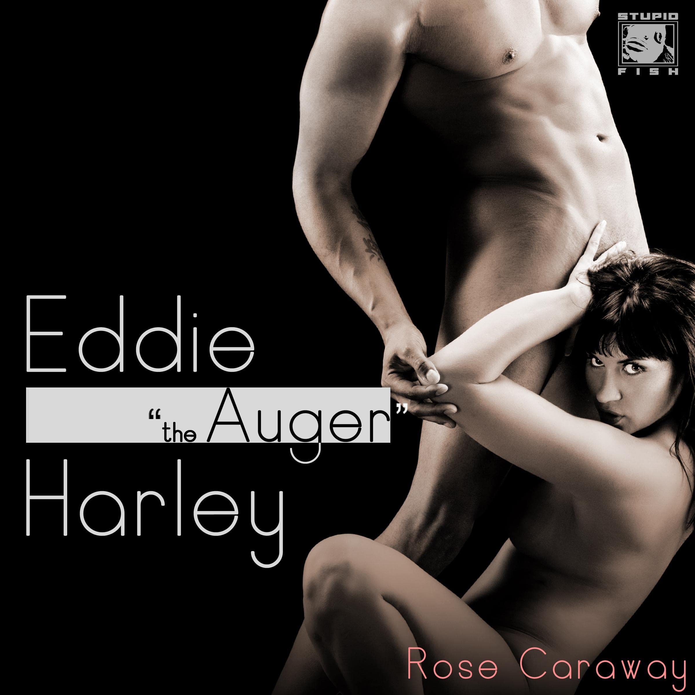 Eddie "The Auger" Harley