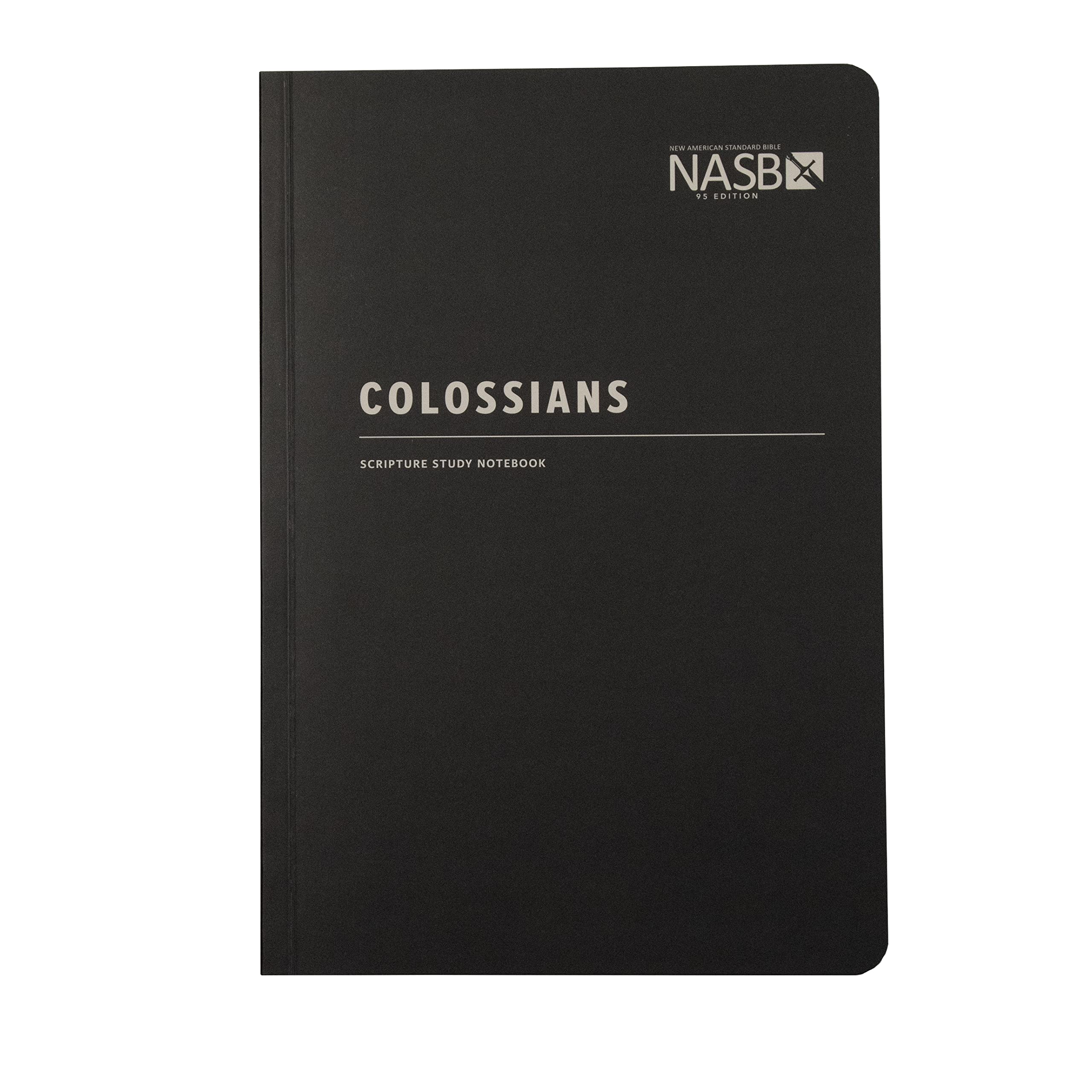 NASB Scripture Study Notebook: Colossians: NASB: Steadfast Bibles ...
