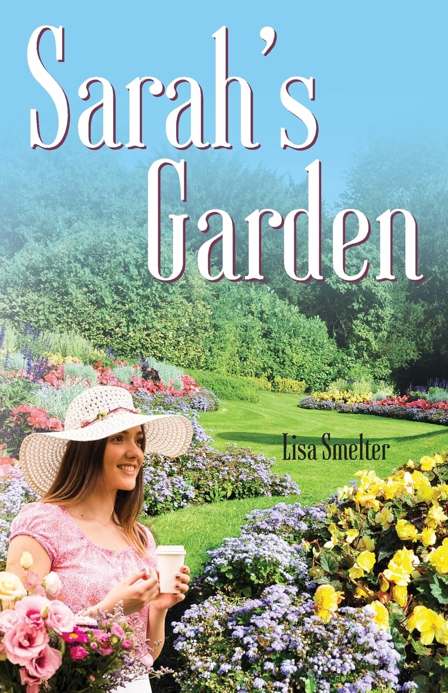 Sarah's Garden (Love in Litton - Vol. 1)