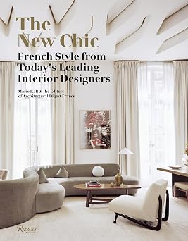 The New Chic French Style From Todays Leading Interior Designers