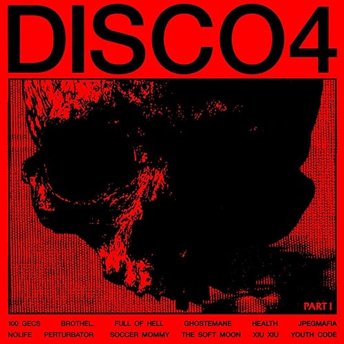 DISCO4 :: PART I [Explicit]