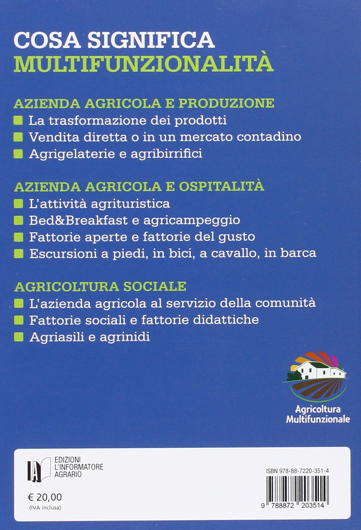 Azienda agricola multifunzionale. Le attività per integrare il reddito