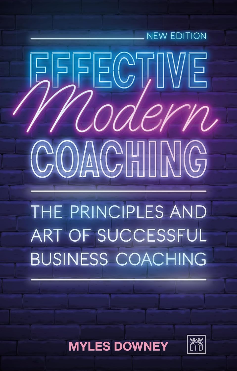 Amazon Effective Modern Coaching The Principles and Art of