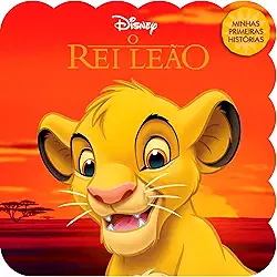 Minhas Primeiras Histórias Disney - O Rei Leão