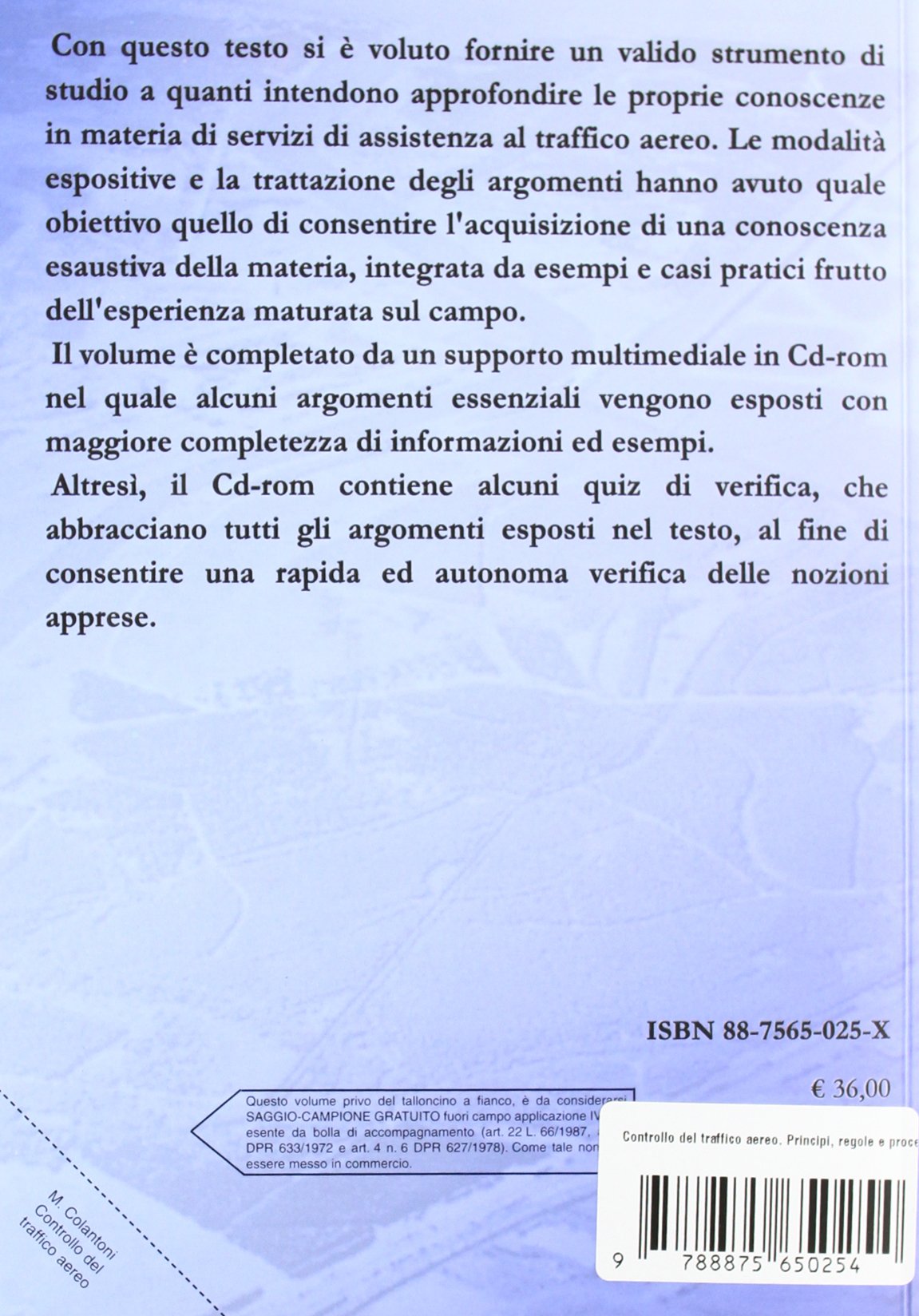 Controllo del traffico aereo. Principi, regole e procedure. Con CD-ROM: Volume Unico