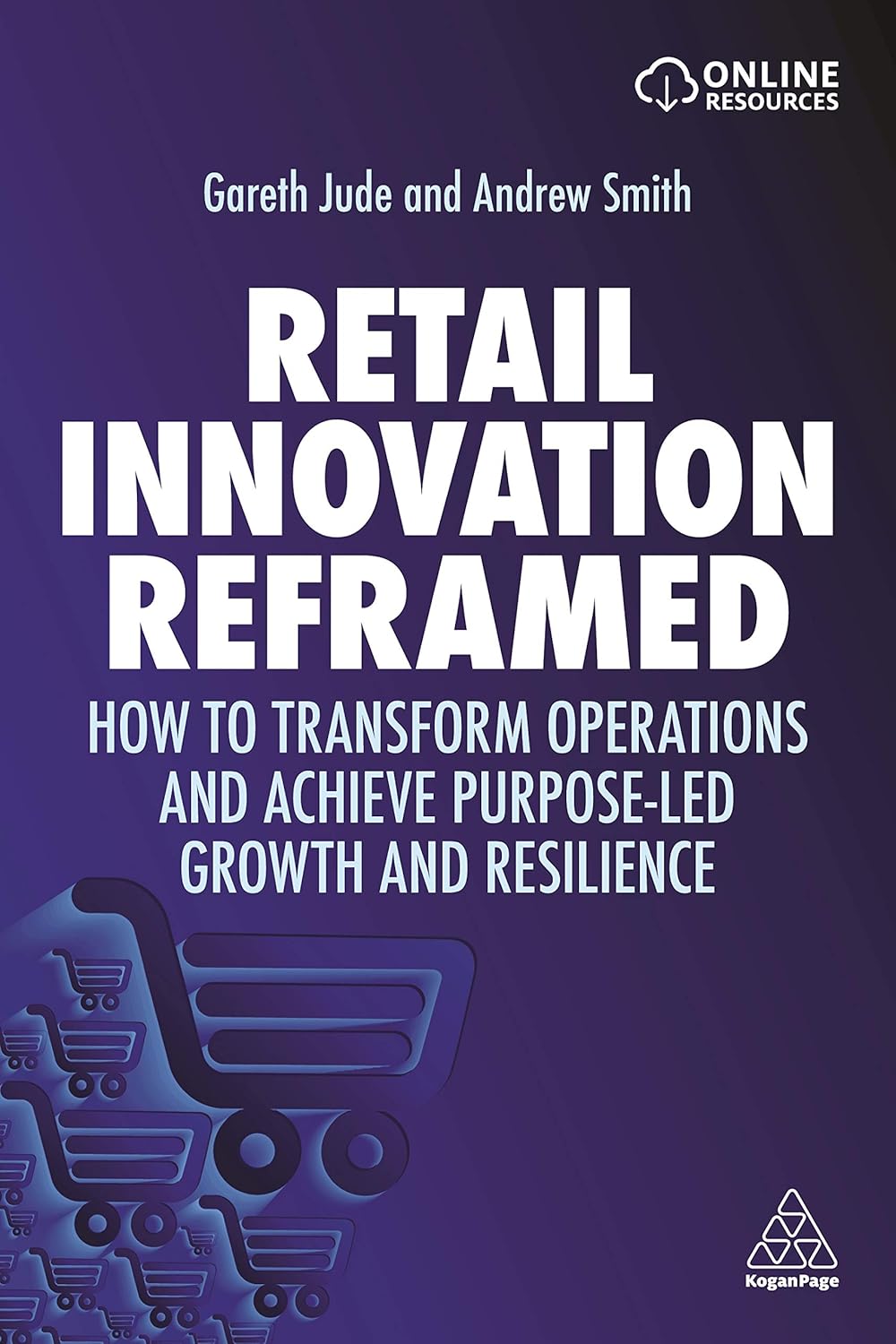 Retail Innovation Reframed: Transform Operations for Growth and Resilience