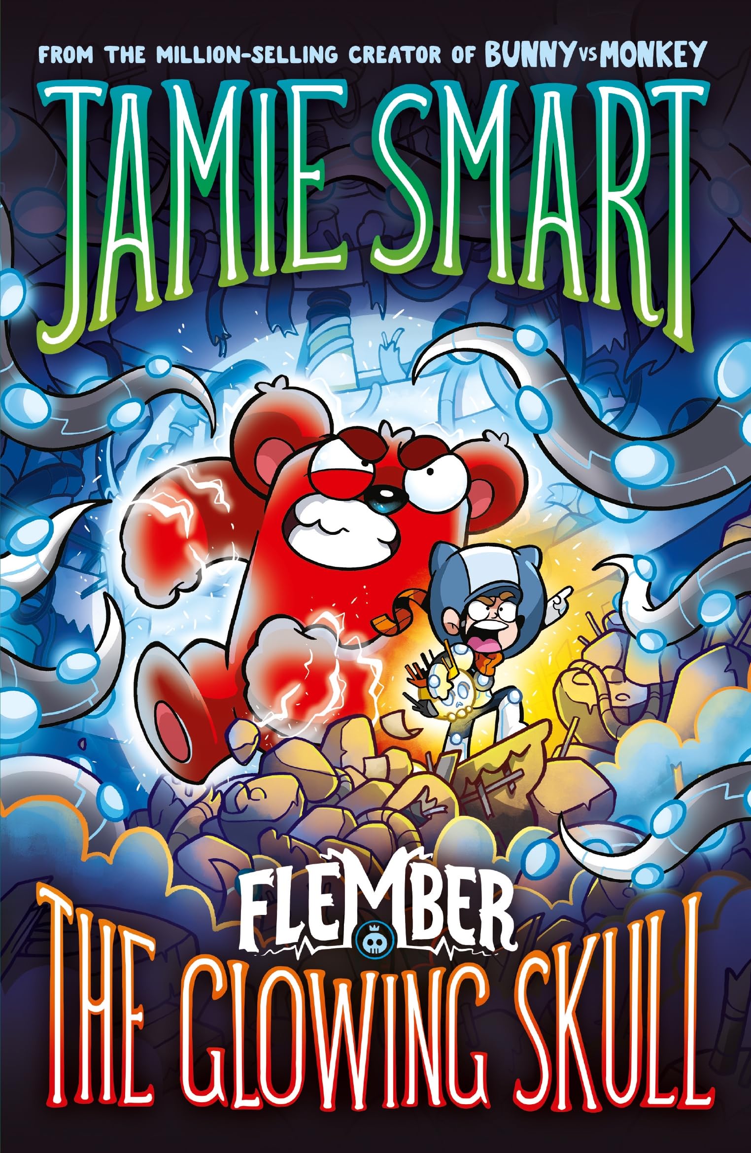Flember 3: The Glowing Skull (from the multi-million-selling creative genius Jamie Smart): The Glowing Skull (from the million-selling Jamie Smart, Illustrator of the Year)