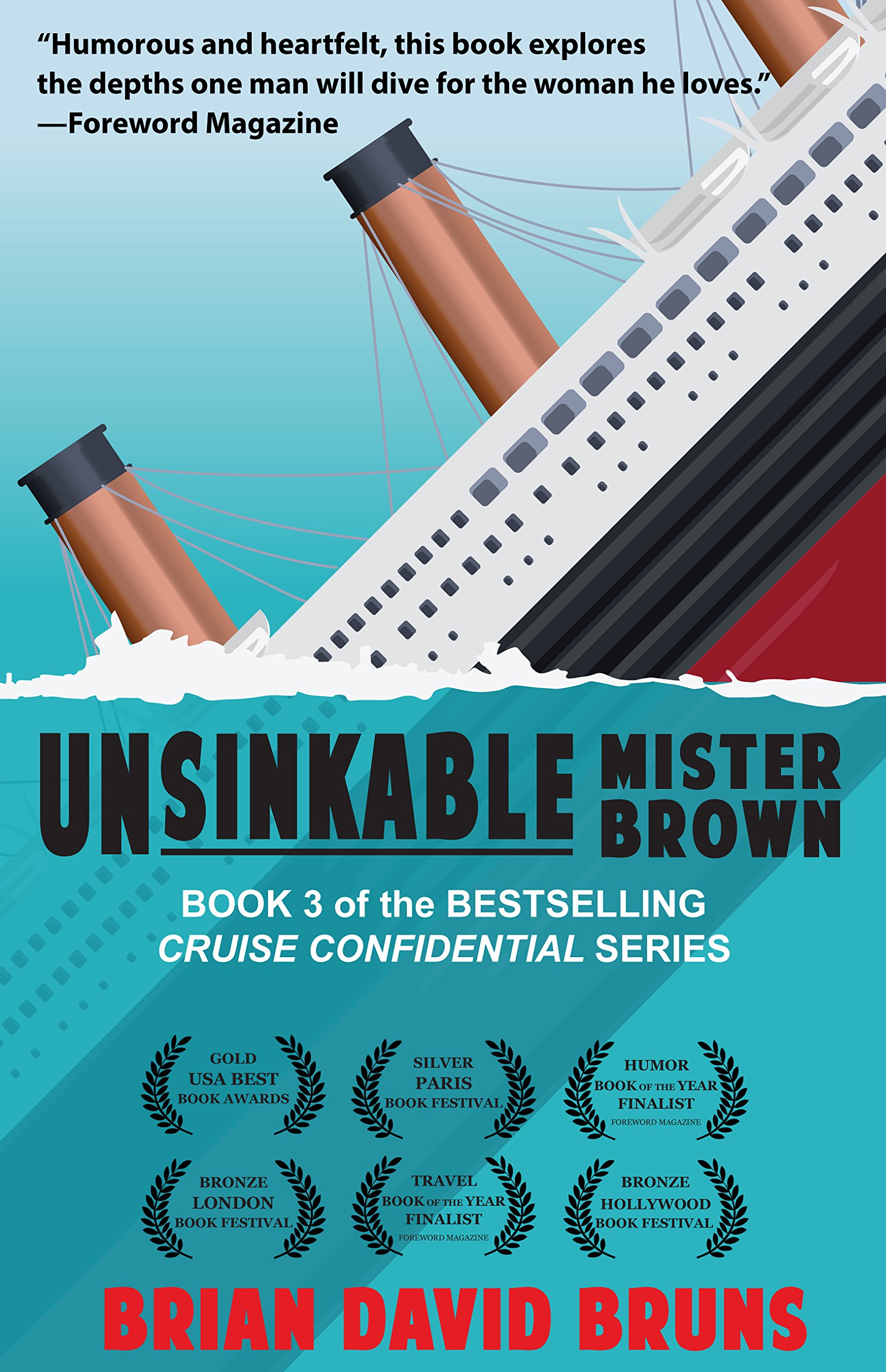 Unsinkable Mister Brown: Cruise Confidential, 3