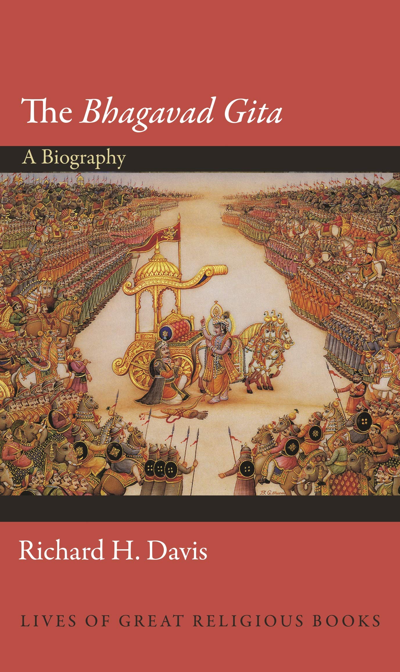 The "Bhagavad Gita": A Biography (Lives of Great Religious Books): 23