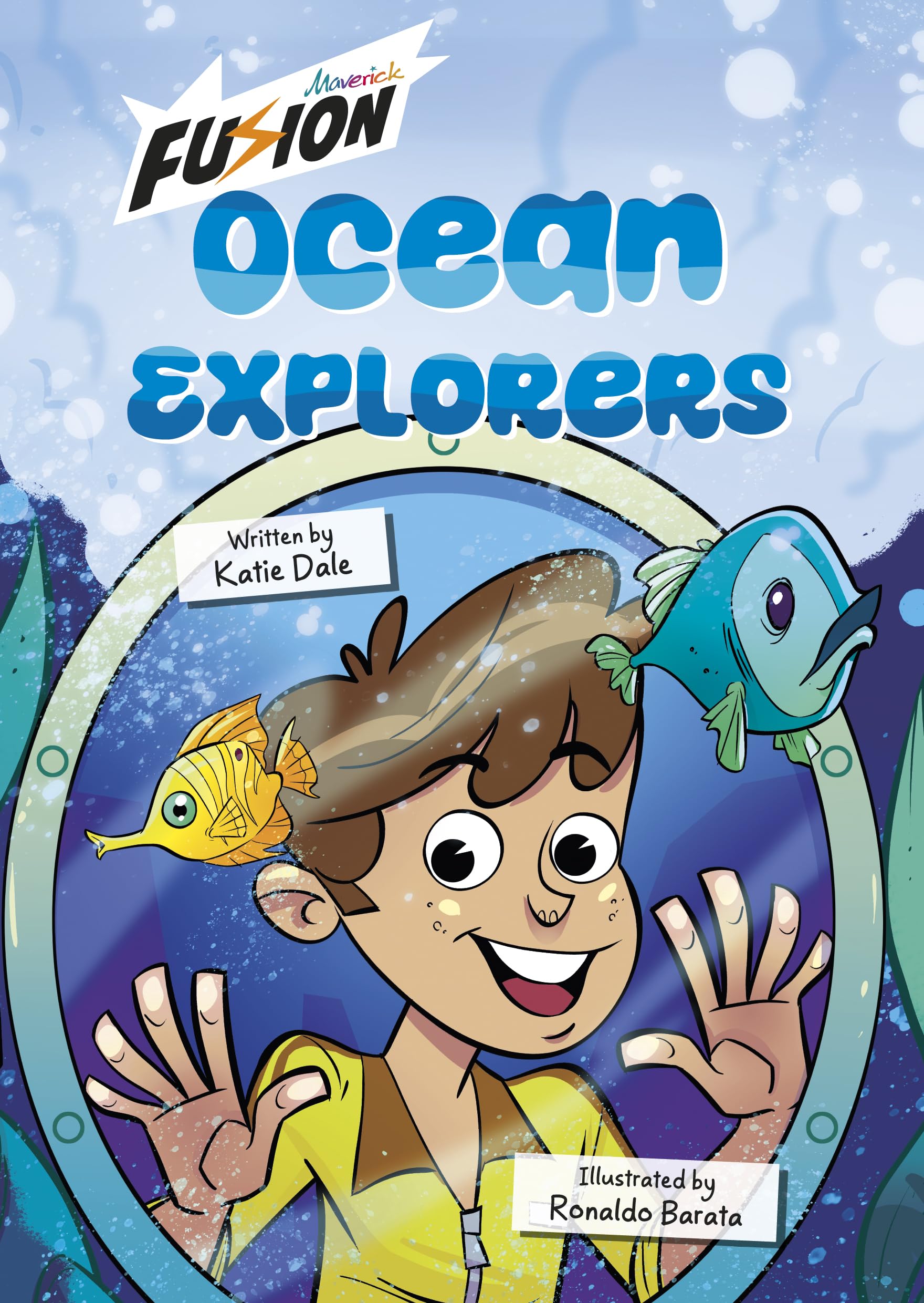 Ocean Explorers! (Fusion Reader) by Katie Dale (Paperback Book)
