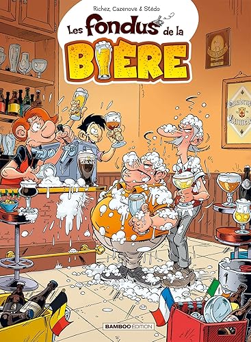 Les Fondus de la bière - tome 01