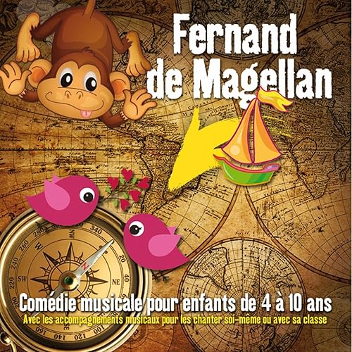 Les 10 Commandements Comedie Musical Streaming Fernand De Magellan (Comédie musicale pour enfants de 4 à 10 ans. Avec