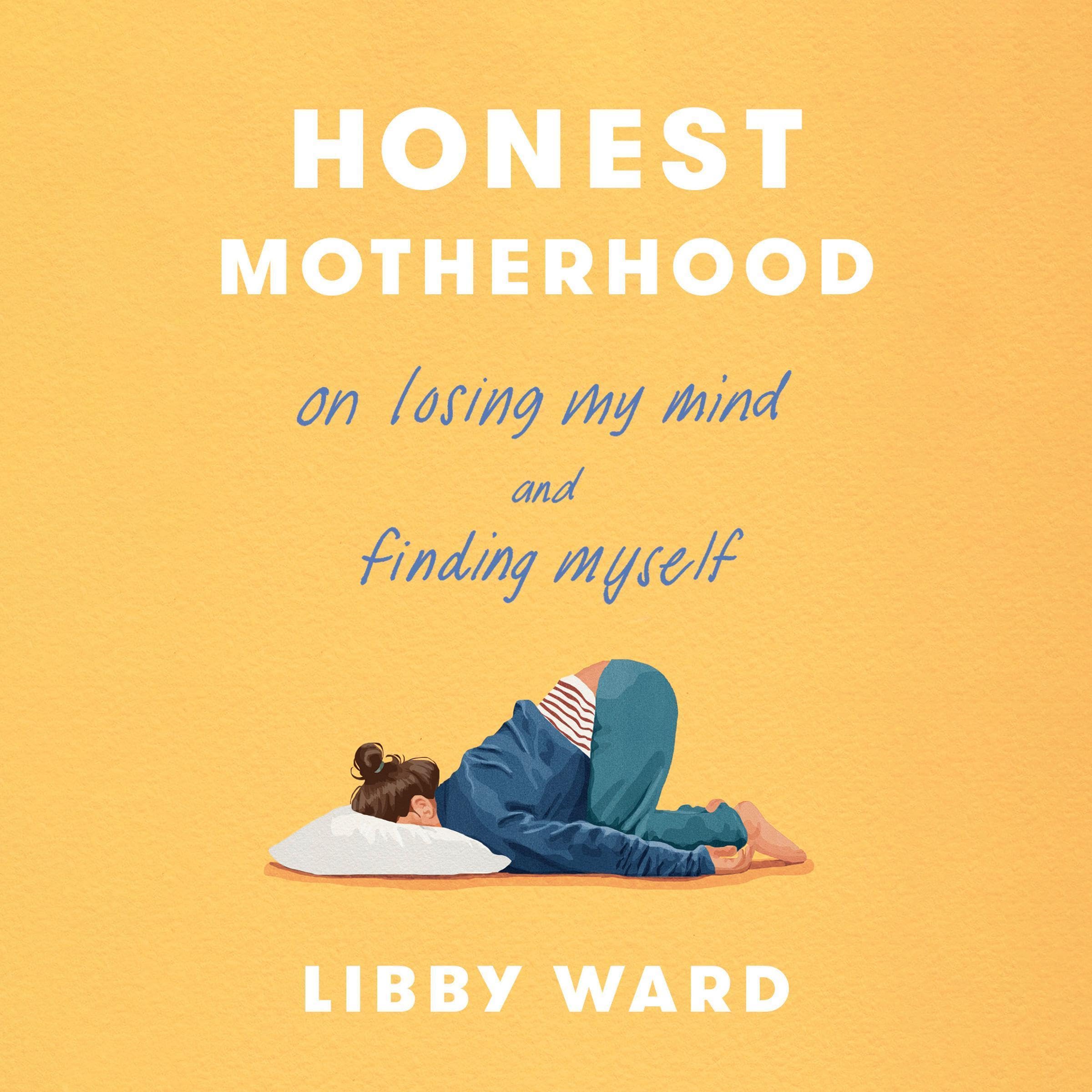 Cover art for Honest Motherhood