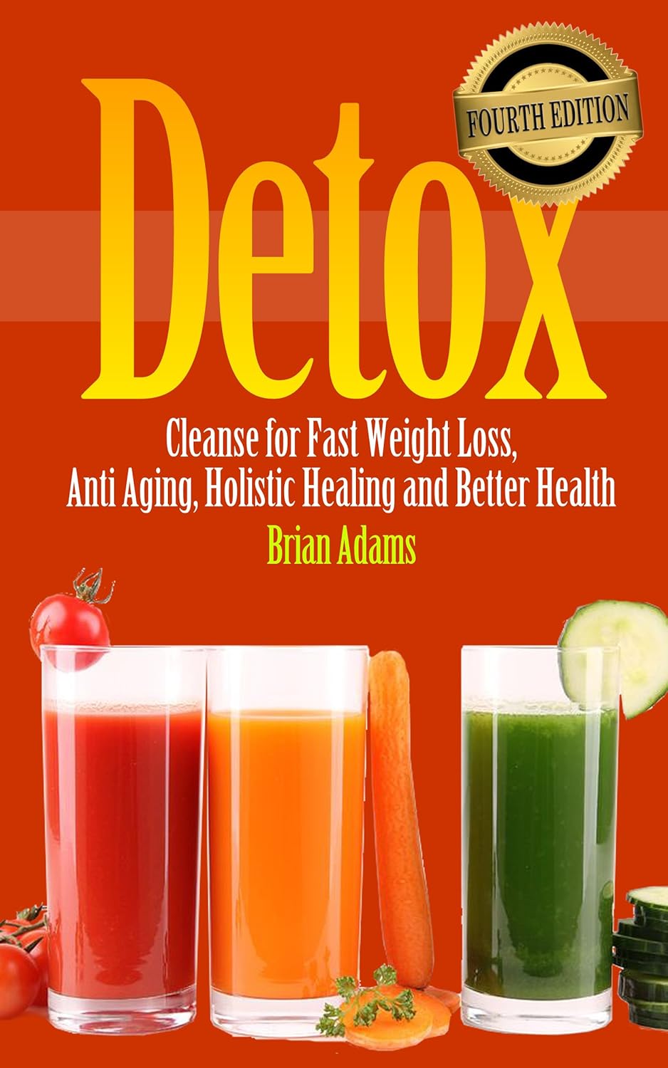 Detox Cleanse for Fast Weight Loss, Anti Aging, Holistic