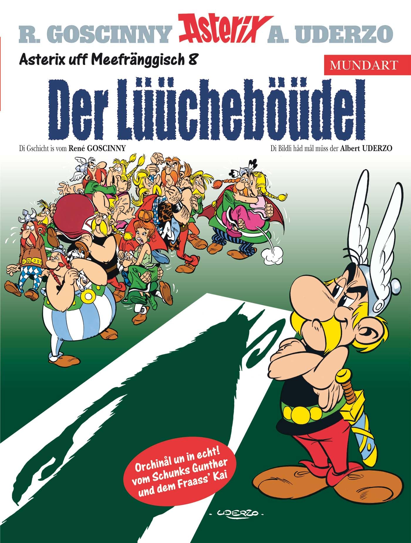 Asterix Mundart Meefränggisch VIII: Der Lüücheböüdel