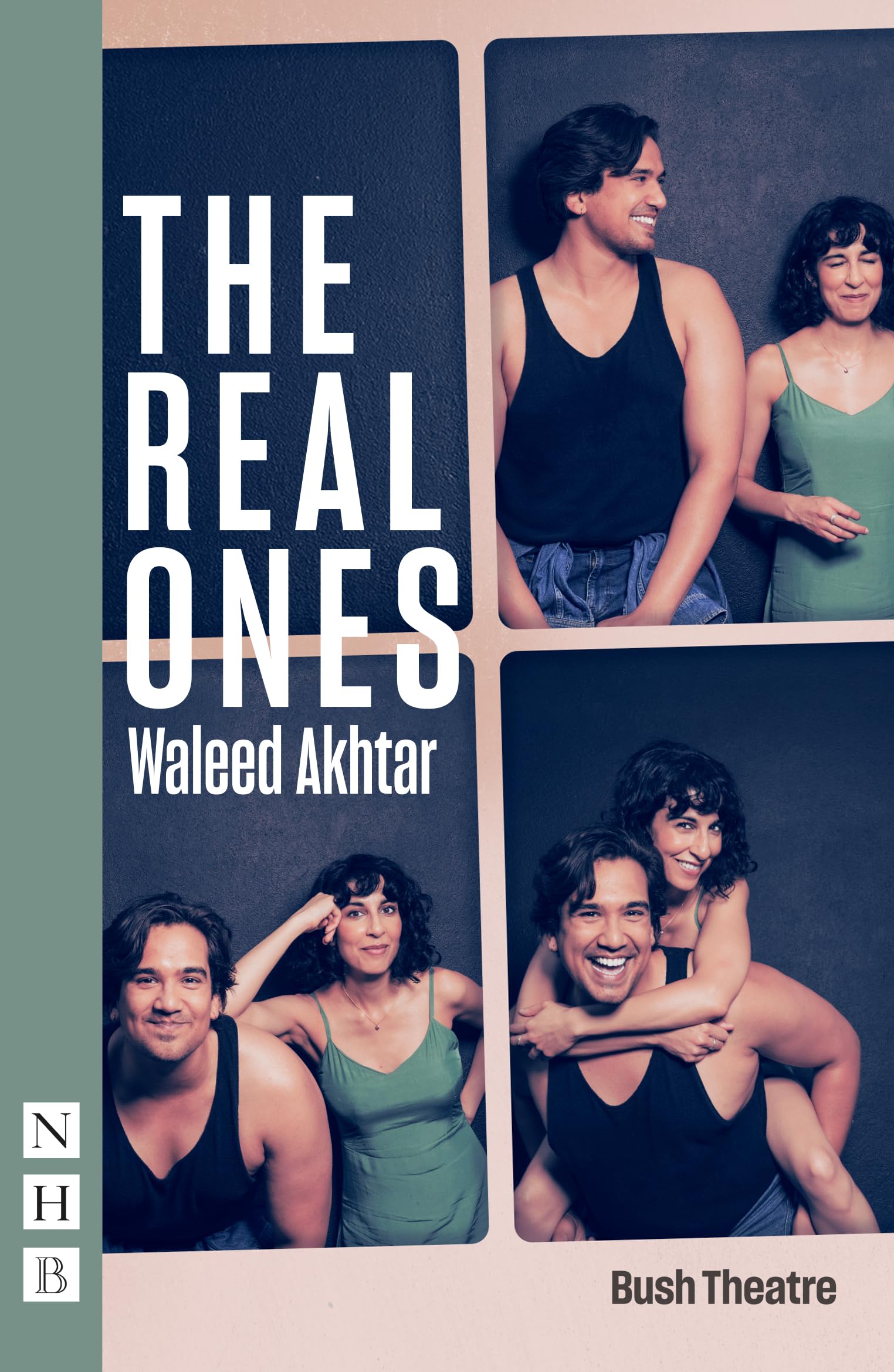 The Real Ones (NHB Modern Plays). Akhtar New 9781839043864 Fast Free Shipping**