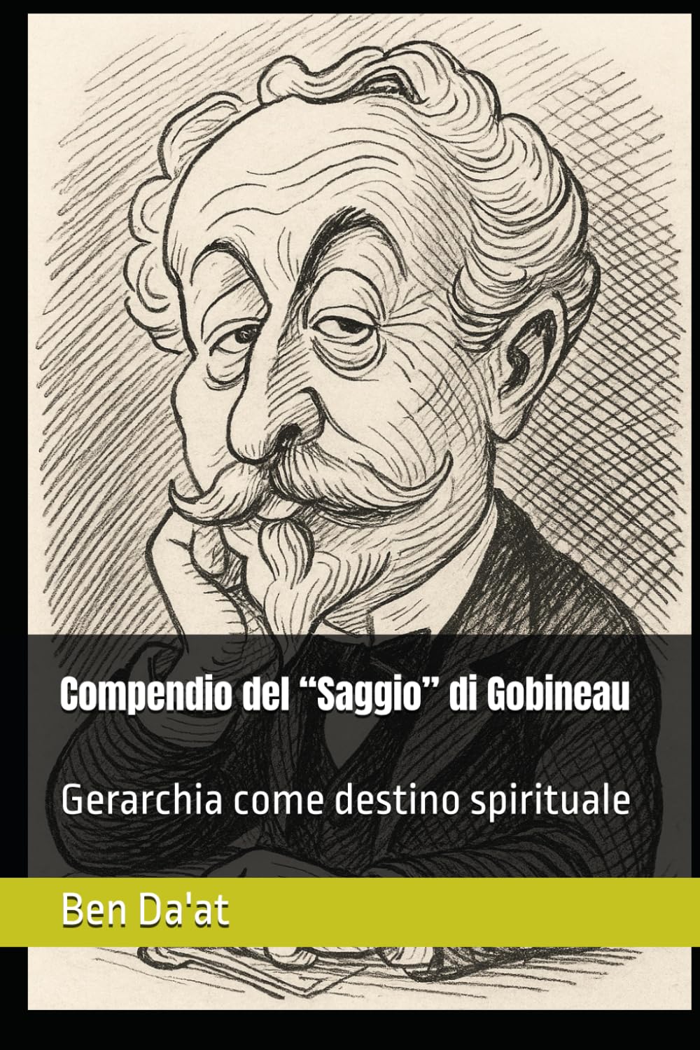 Compendio del “Saggio” di Gobineau: Gerarchia come destino spirituale (Razz-istica)