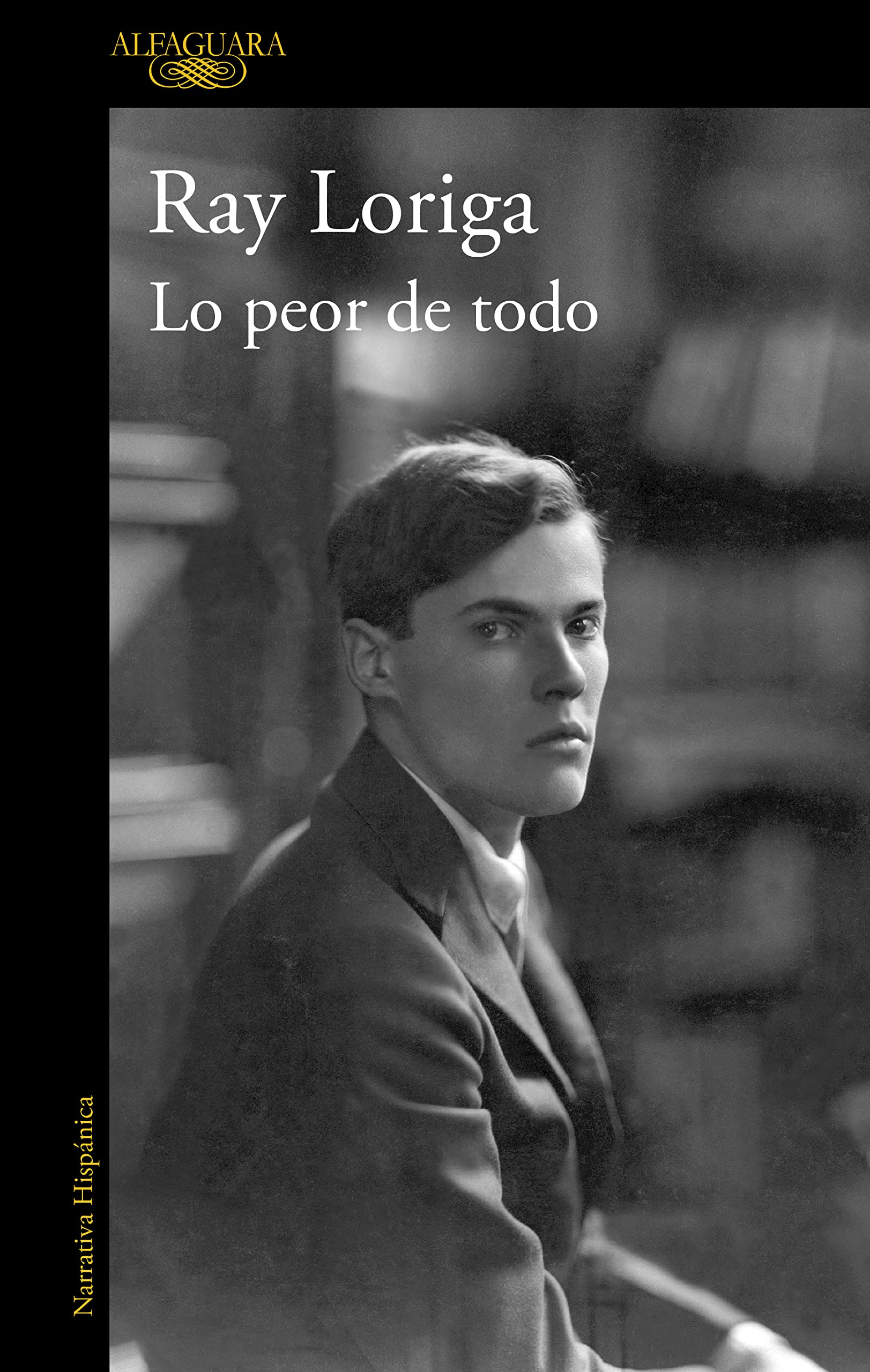 Lo peor de todo/ Worst of All (Hispánica)