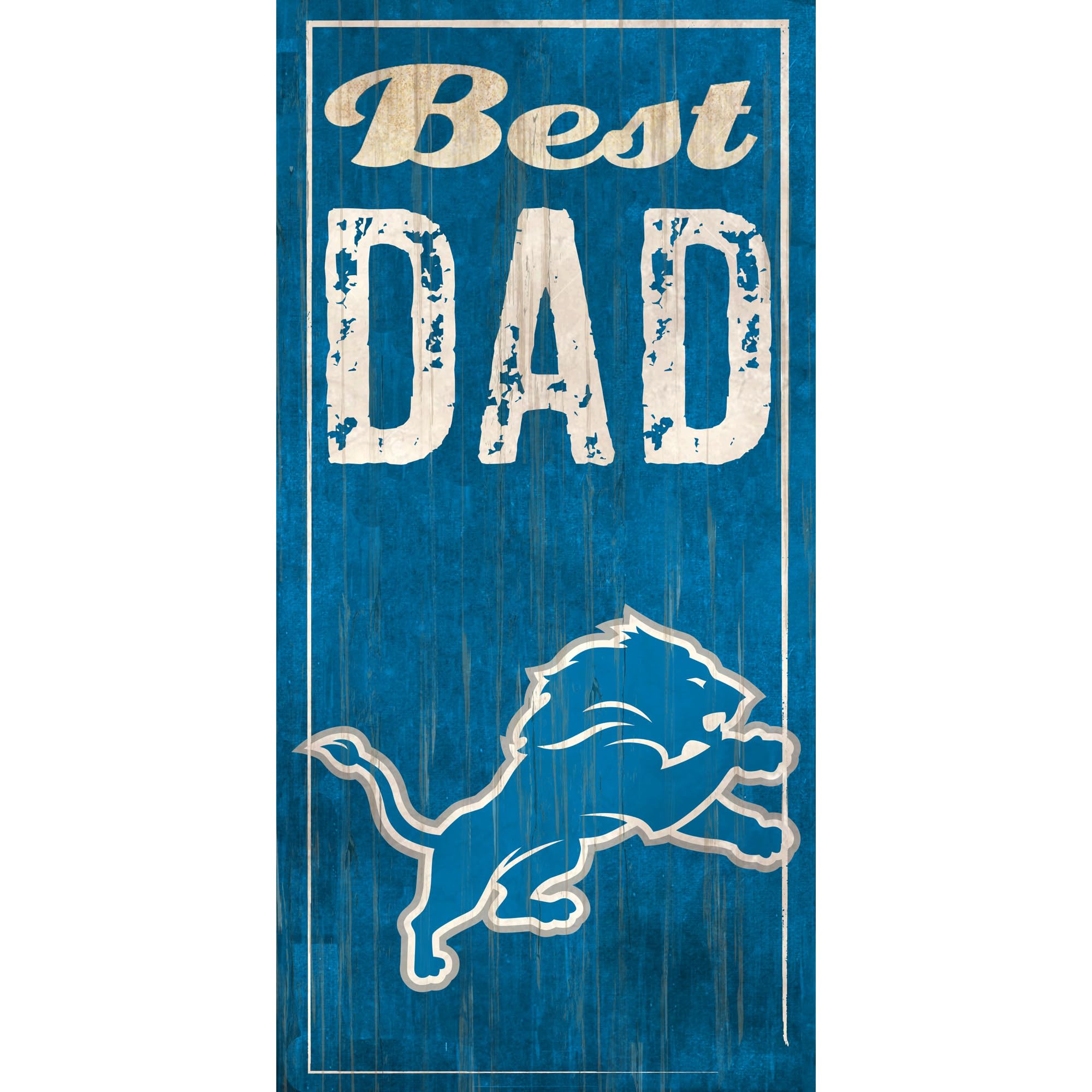 Detroit Lions 6'' x 12'' Best Dad Sign